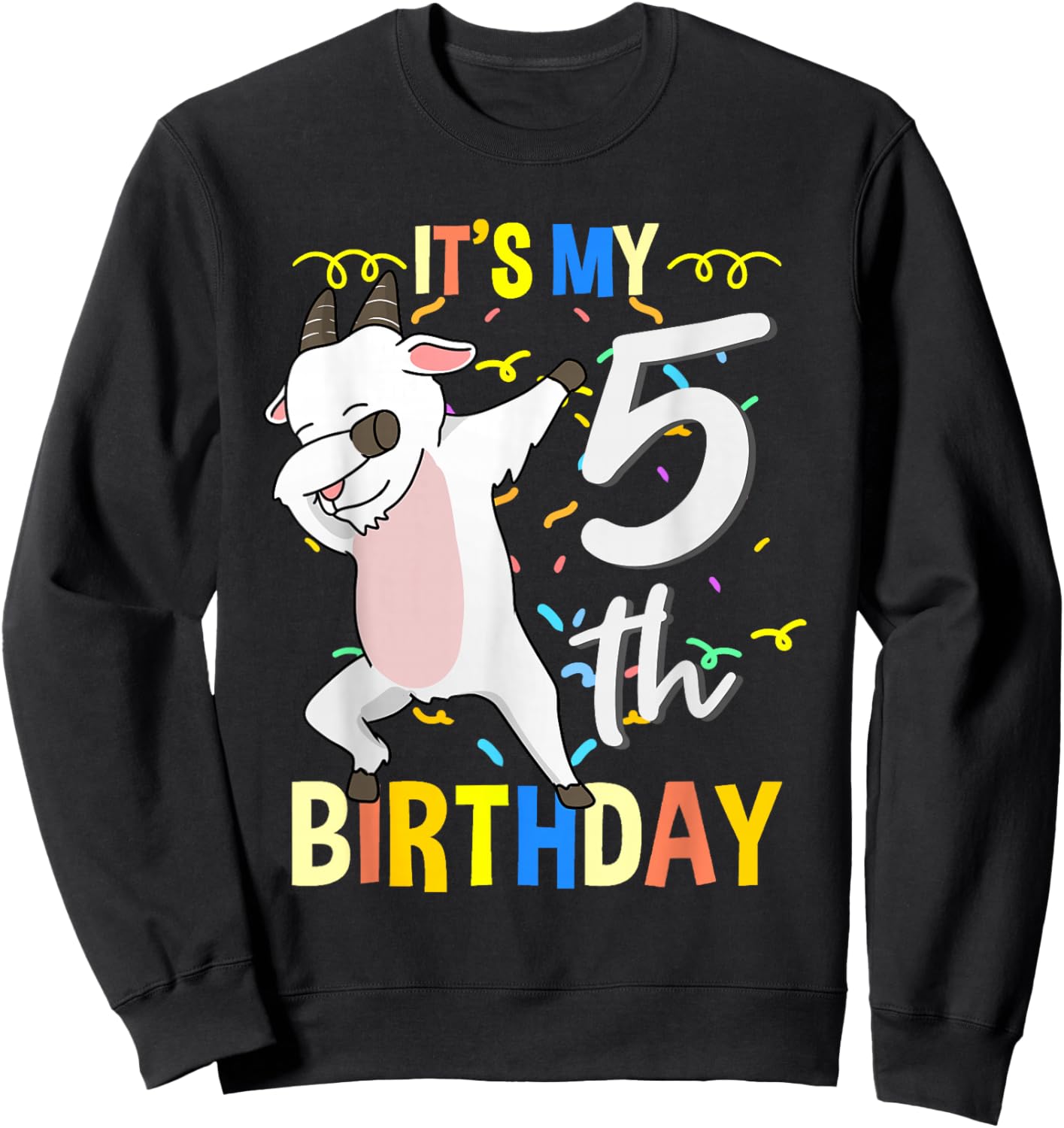 Its My 5th Birthday Dabbing Goat Sweatshirt - Sweatshirt | Black