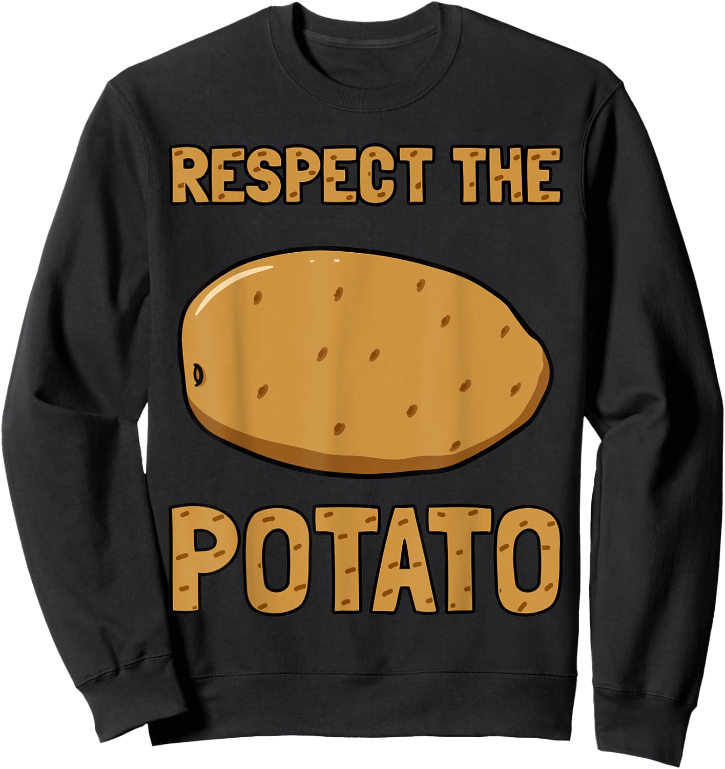 Respect The Potato Tater Stud Tattie Vegan Keto Lover Gift Sweatshirt - Sweatshirt | Black