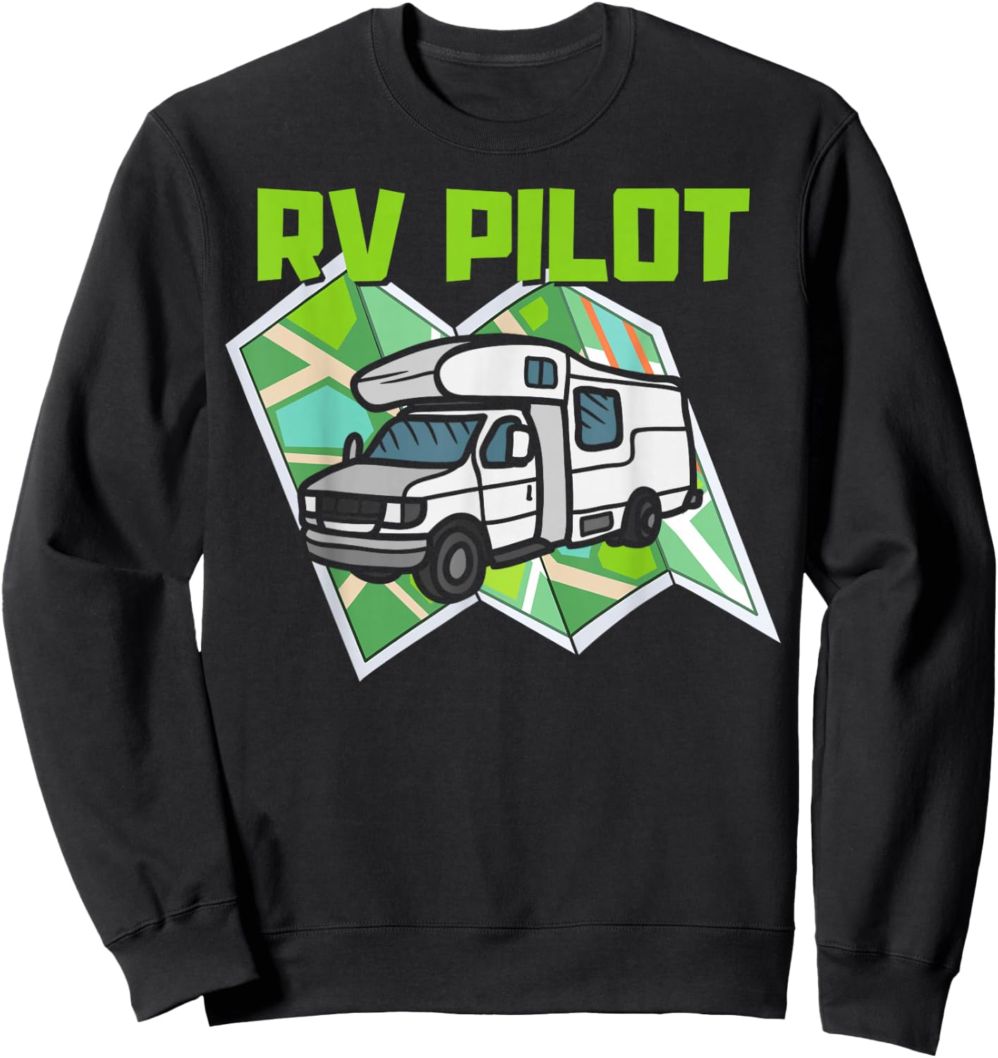 RV Pilot Funny Matching Camping 2024 Motorhome Summer Trip Sweatshirt - Sweatshirt | Black