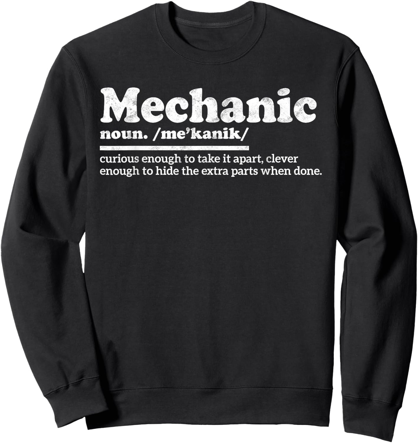 Funny Definition Mechanic Sweatshirt - Sweatshirt | Black