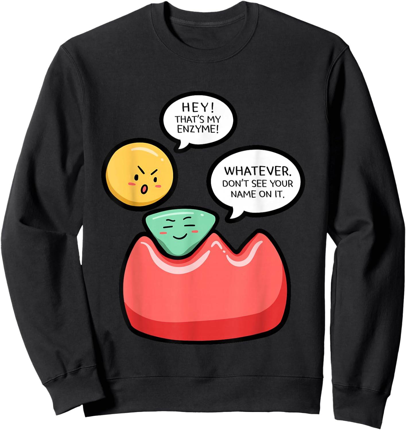 Biology Enzymes Science Biological Molecule Biologist Gift Sweatshirt - Sweatshirt | Black
