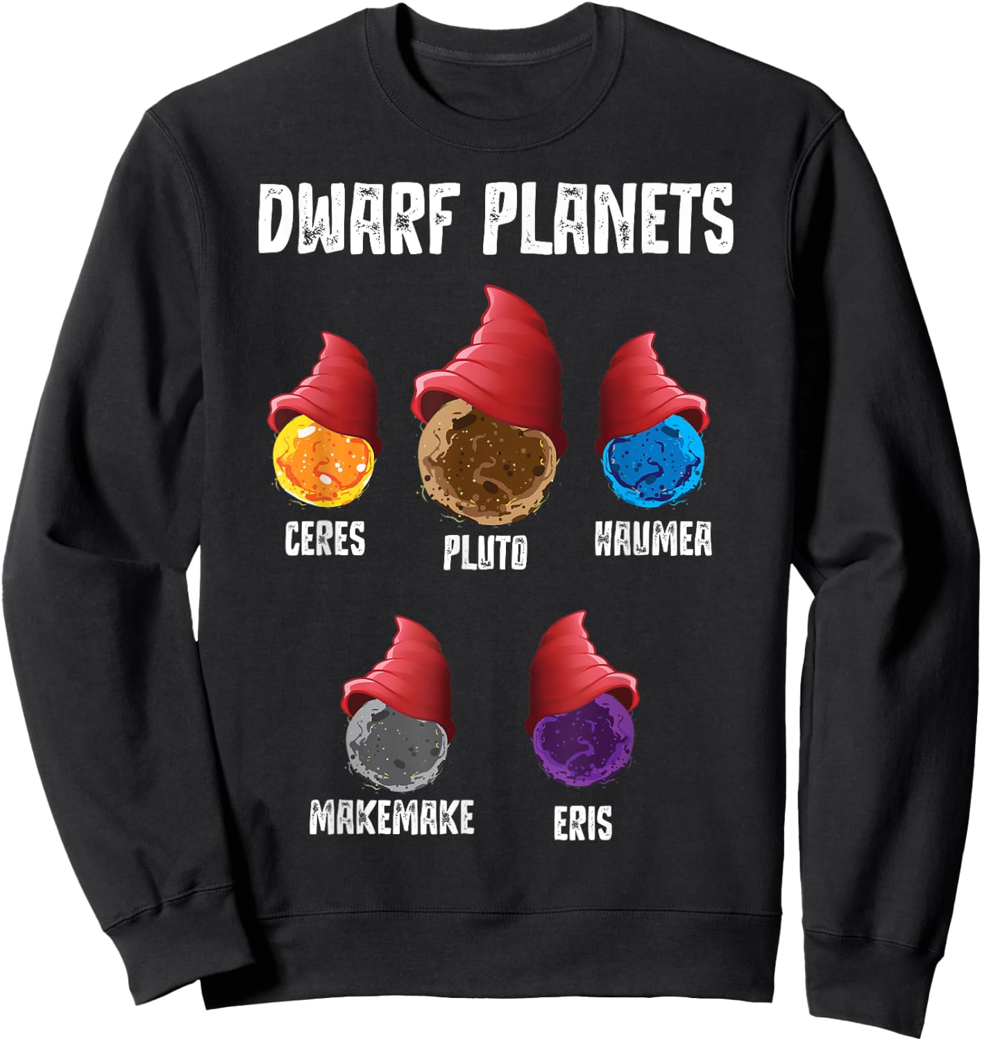 Solar System Dwarf Planets Outer Space Astronaut Sweatshirt - Sweatshirt | Black