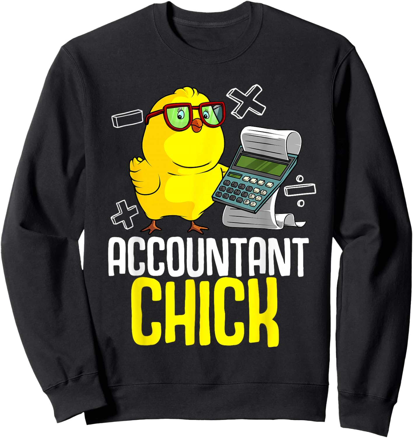 Cute Accounting Lover Graduate Accountancy Designs Funny Accountant Chick Gift CPA Bookkeeper Auditor Women Sweatshirt - Sweatshirt | Black