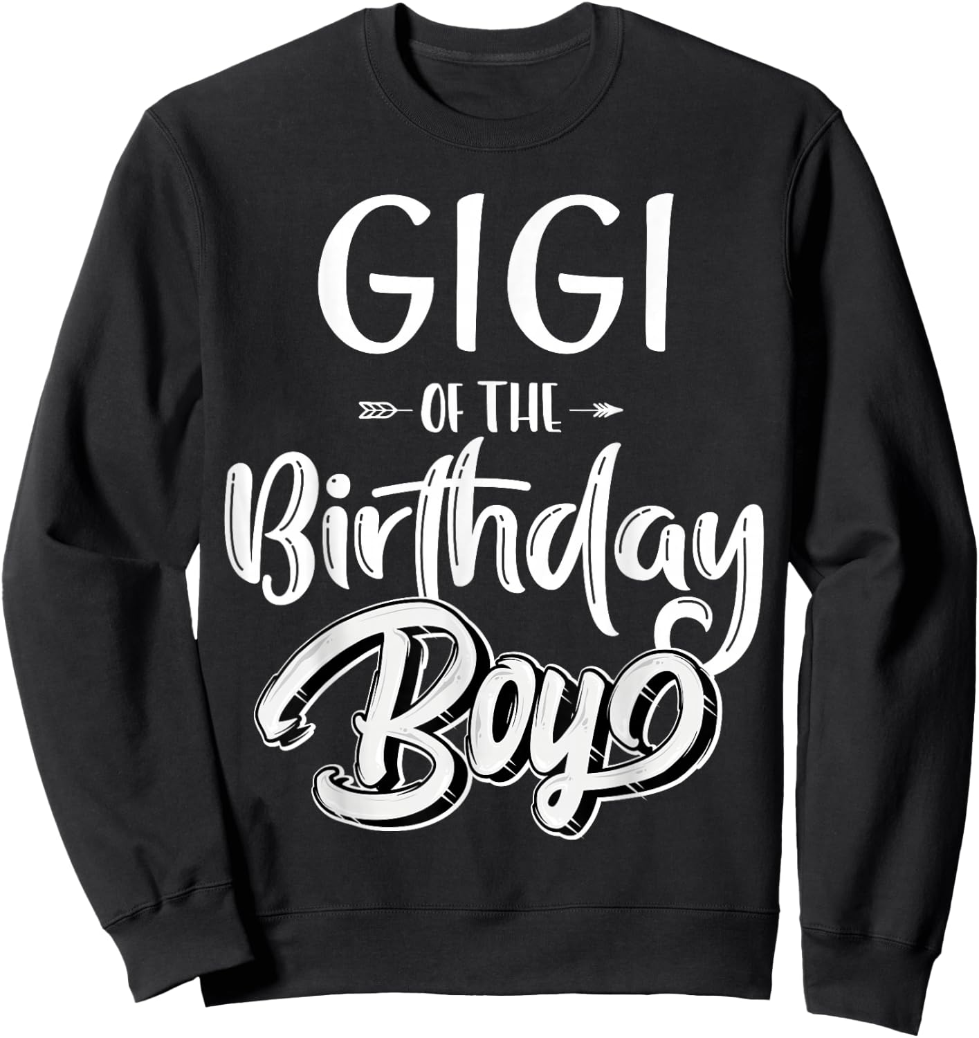 Gigi of The Birthday Boy Family Matching Party Grandma Women Sweatshirt - Sweatshirt | Black
