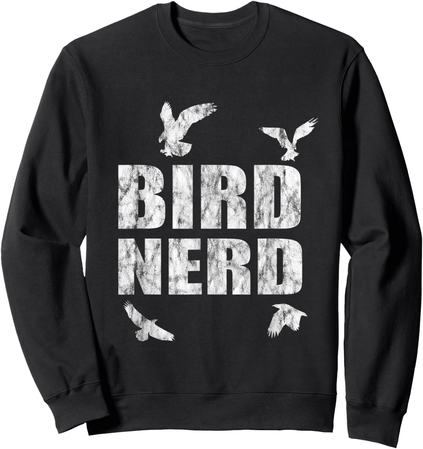 Bird Nerd Ornithologist Birdman Gift Sweatshirt - Sweatshirt | Black