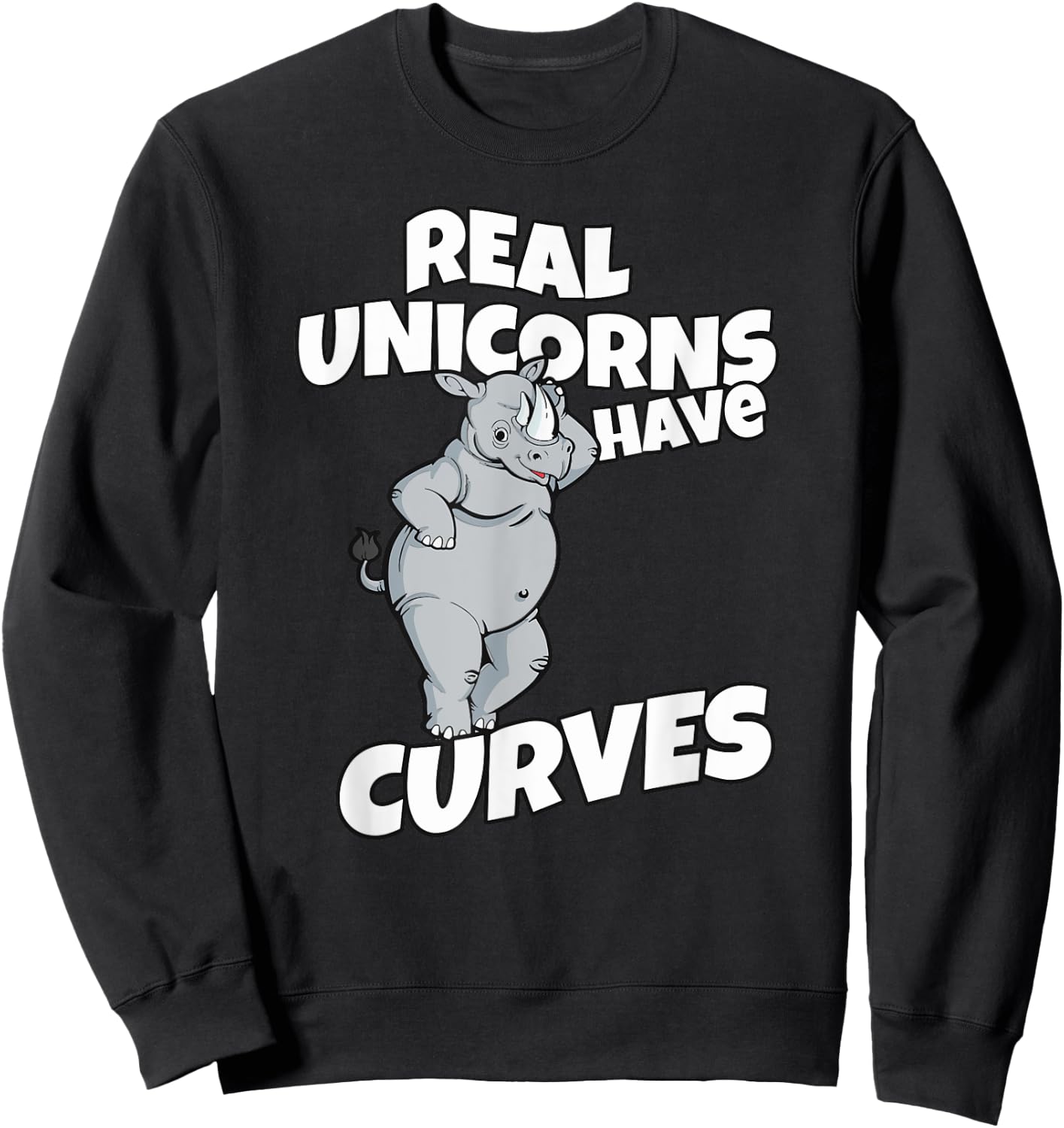 Real Unicorns Have Curves Rhino Gift Sweatshirt - Sweatshirt | Black