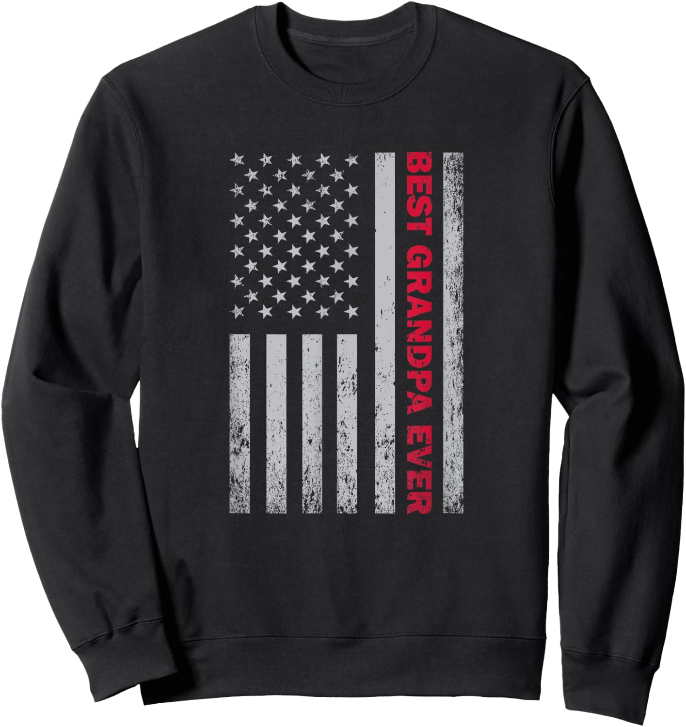 Best Grandpa Ever US American Flag Sweatshirt - Sweatshirt | Black
