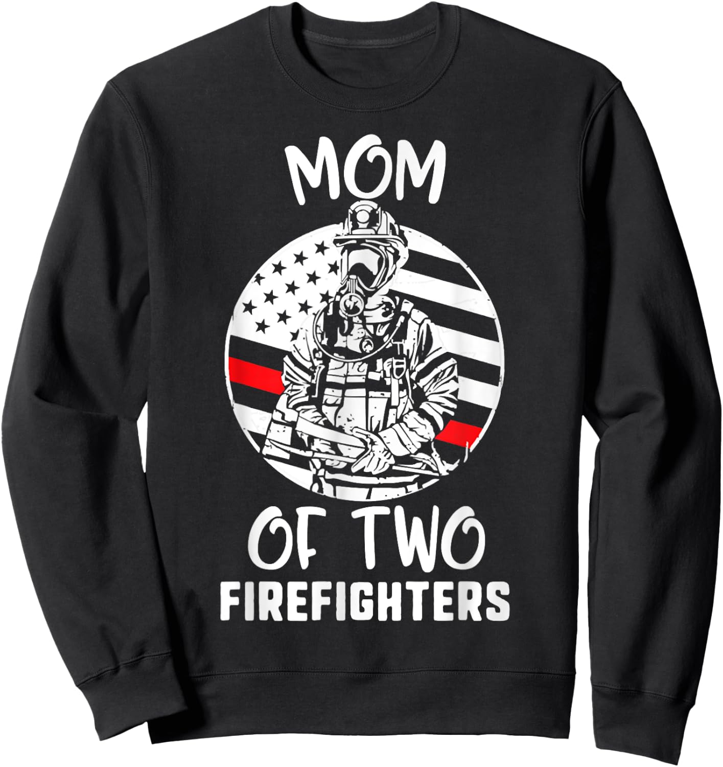 Happy Mothers Day, Mom Of 2 Firefighters USA Flag Proud Men Sweatshirt - Sweatshirt | Black
