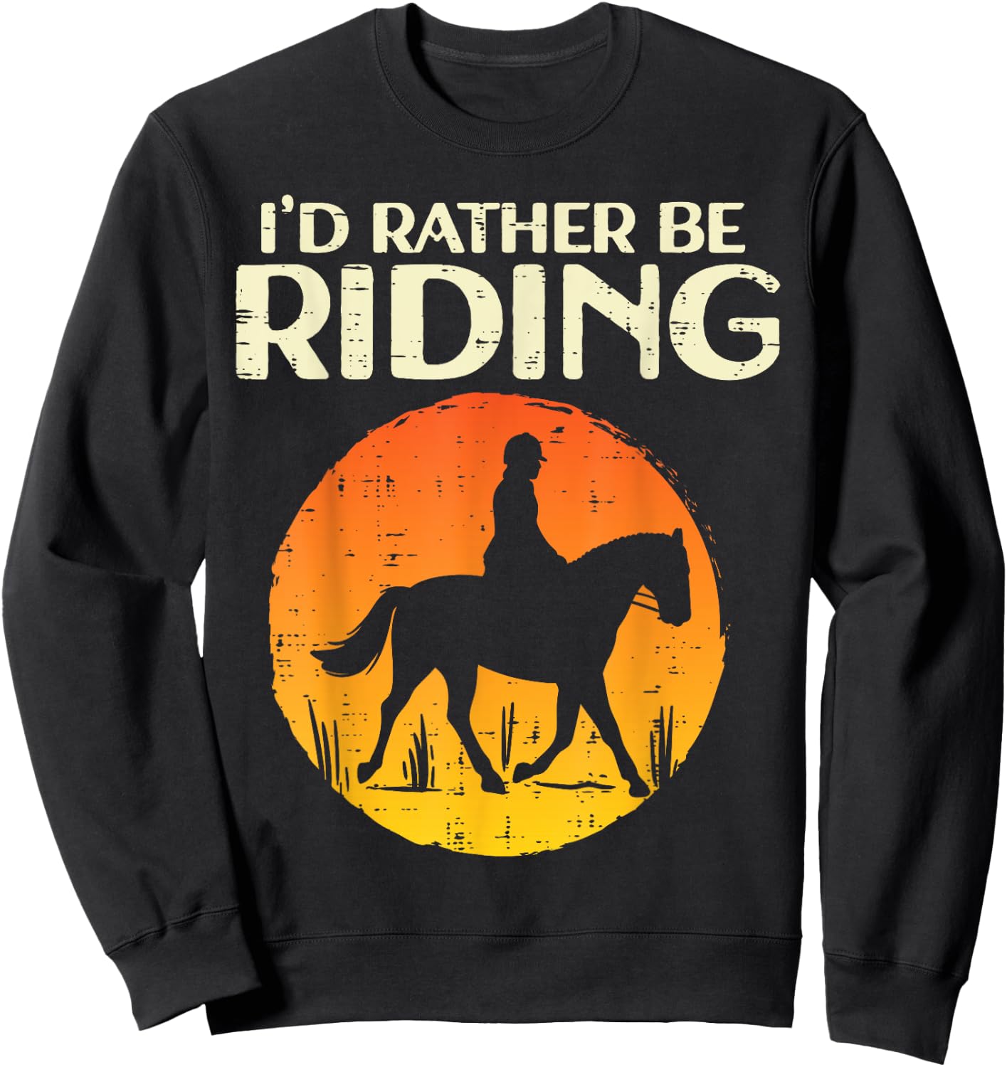 Id Rather Be Riding Susnet Horseback Equestrian Men Women Sweatshirt - Sweatshirt | Black