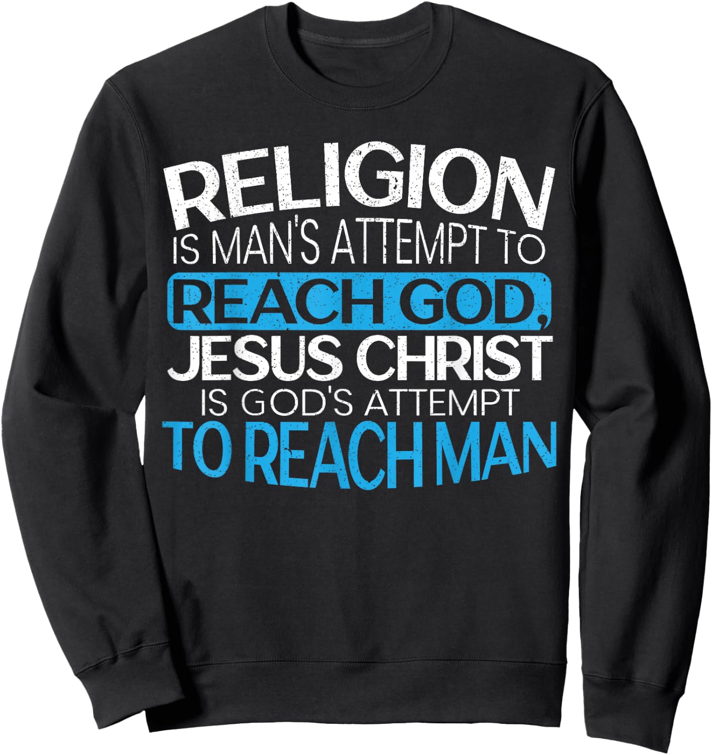 Christian Believer Religious Pastor Bible Scripture Sweatshirt - Sweatshirt | Black