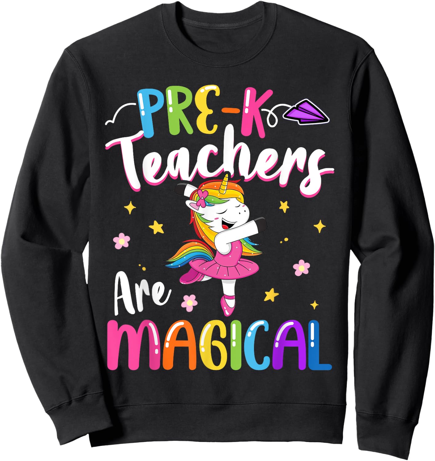 Pre-K Teachers Are Magical Pre Kindergarten Unicorn Teacher Sweatshirt - Sweatshirt | Black