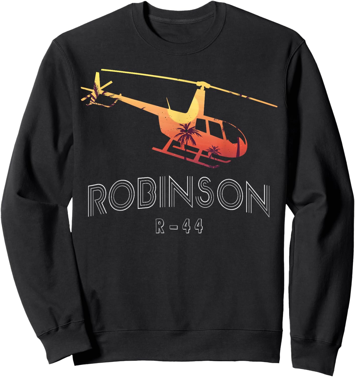 Robinson R44 Helicopter Aviator Pilot Gift Sweatshirt - Sweatshirt | Black