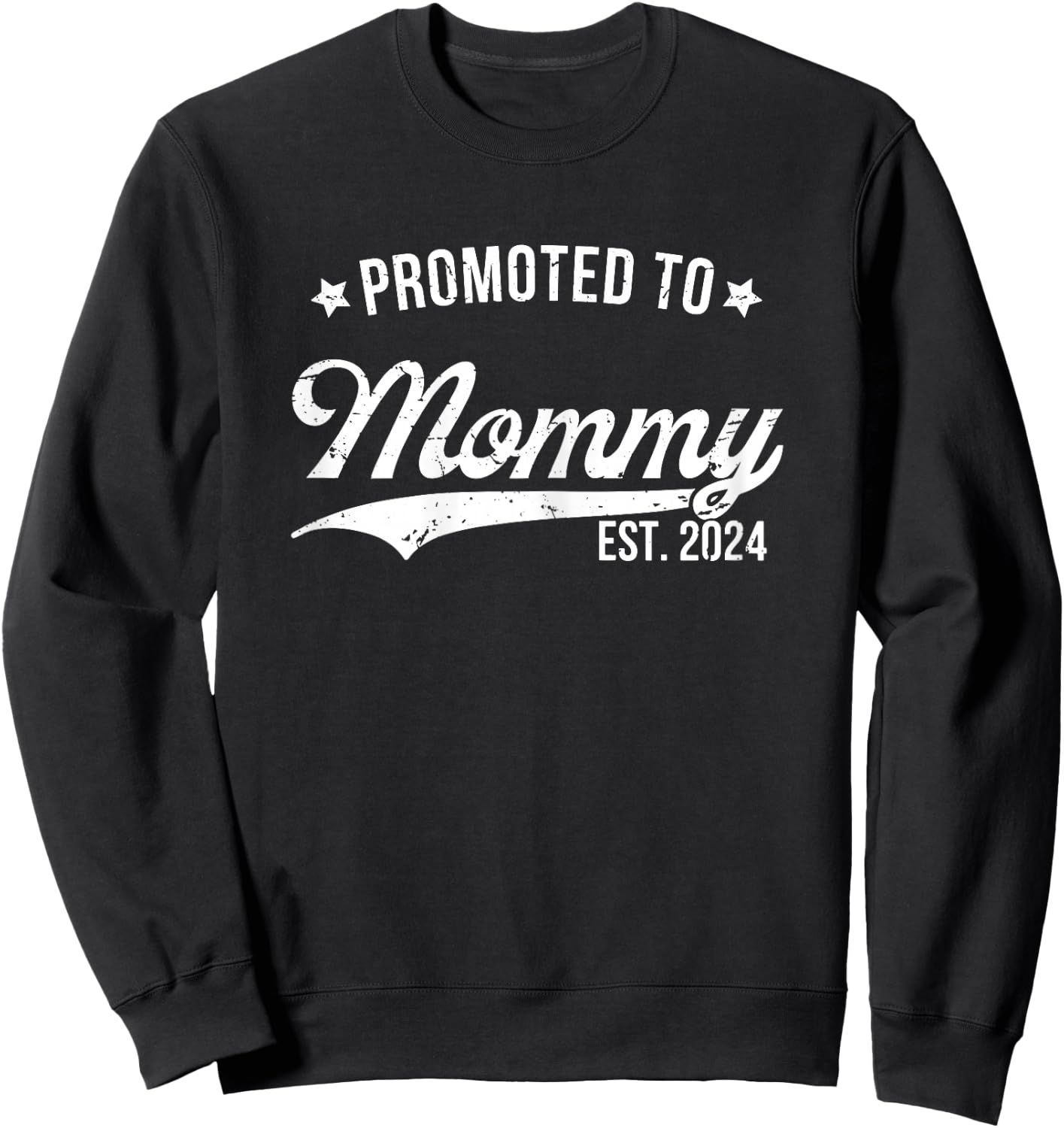 Promoted To Mommy 2024 Soon To Be Mom Pregnancy Matching Sweatshirt - Sweatshirt | Black