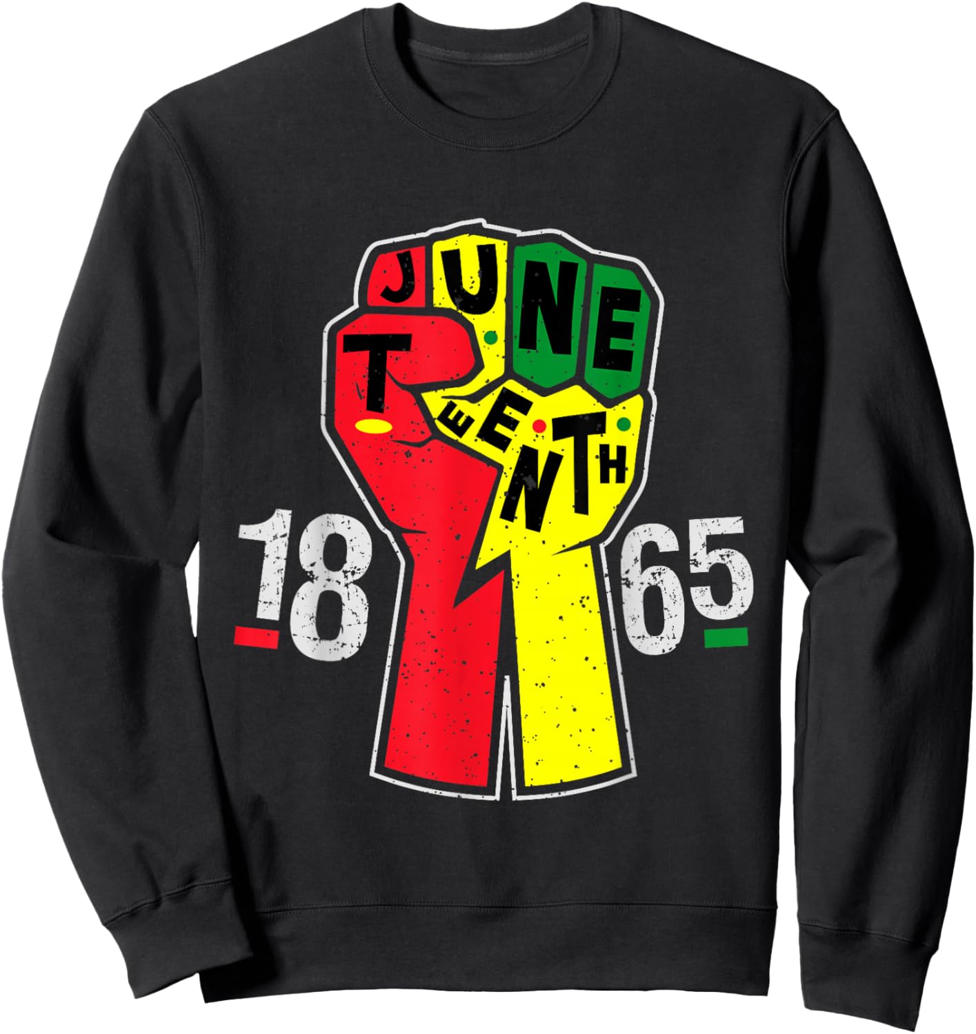 Juneteenth 1865 Black King Black Power Black History Month Sweatshirt - Sweatshirt | Black