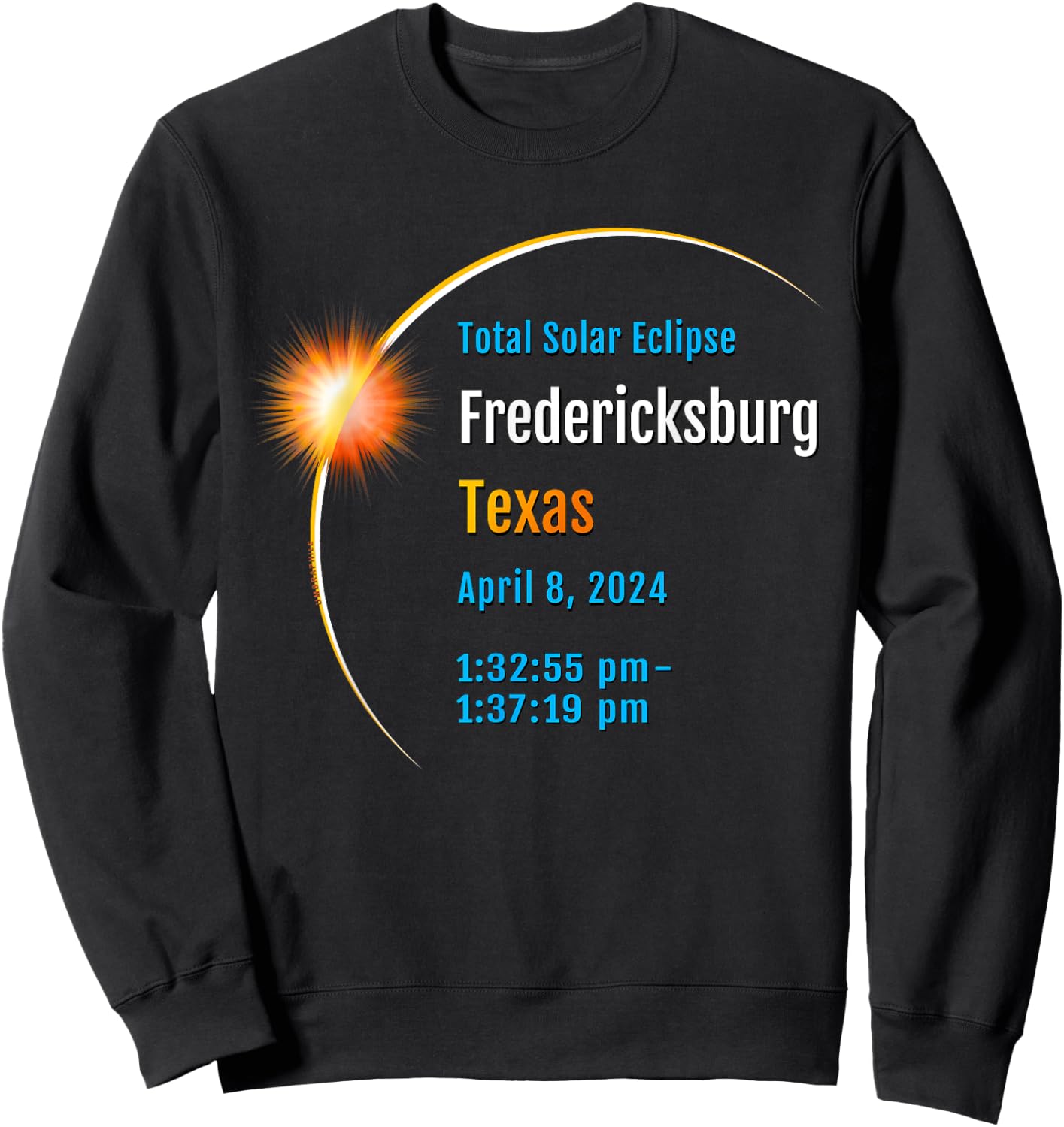 Fredericksburg Texas TX Total Solar Eclipse 2024 :: 1 :: Sweatshirt - Sweatshirt | Black
