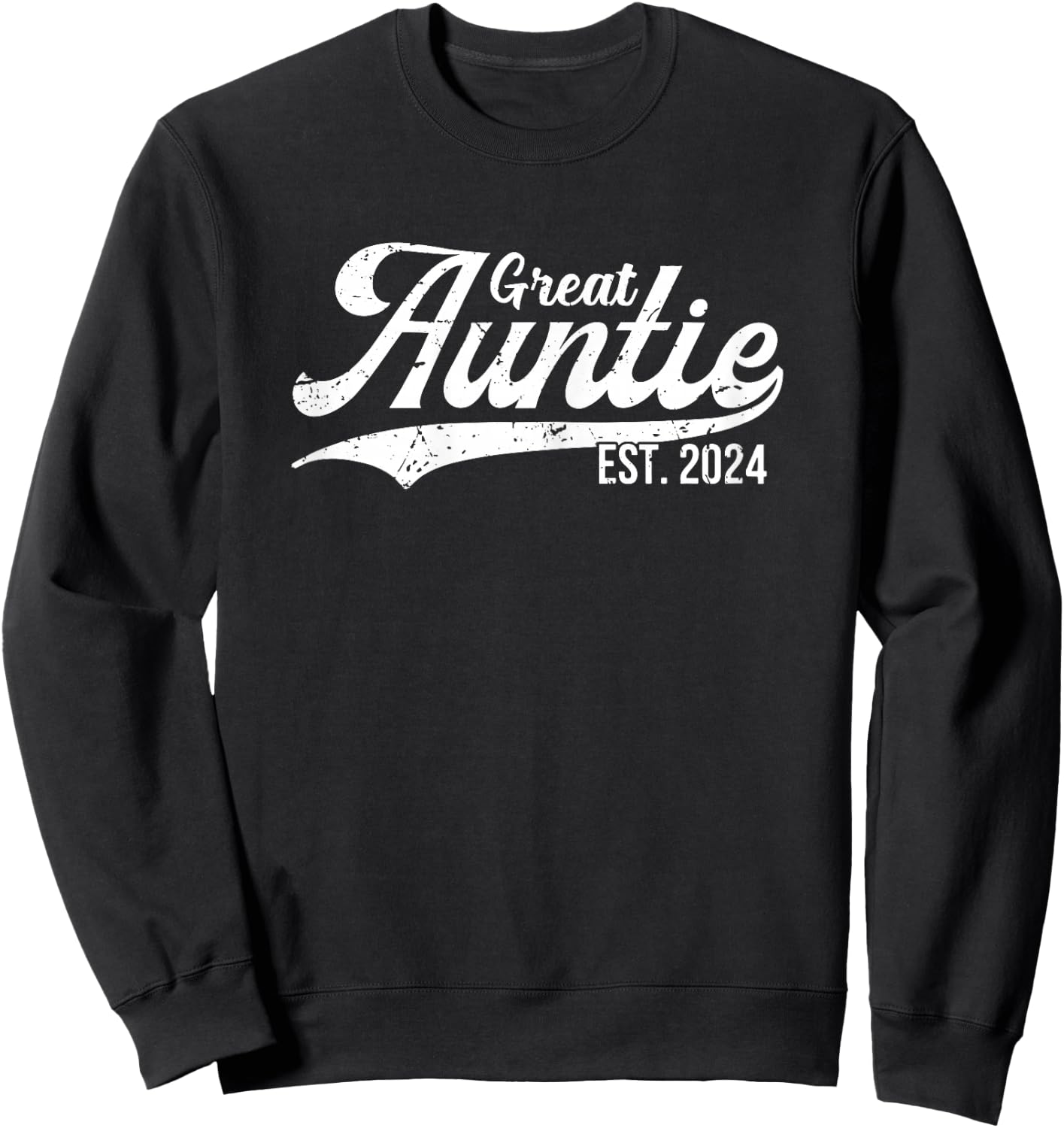 Great Auntie est 2024 Pregnancy announcement To be Promoted Sweatshirt - Sweatshirt | Black