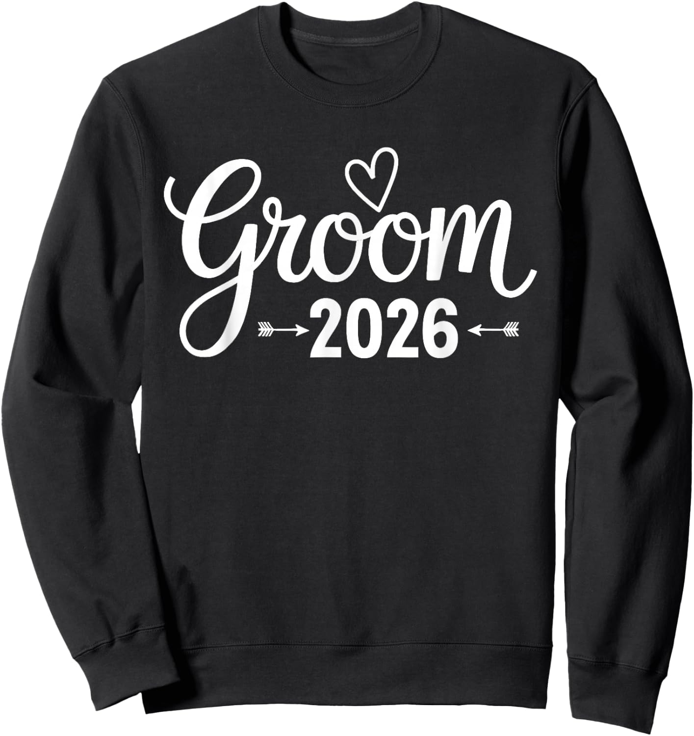 Groom Est 2026 Married Wedding Groom Party Bachelorette Sweatshirt - Sweatshirt | Black