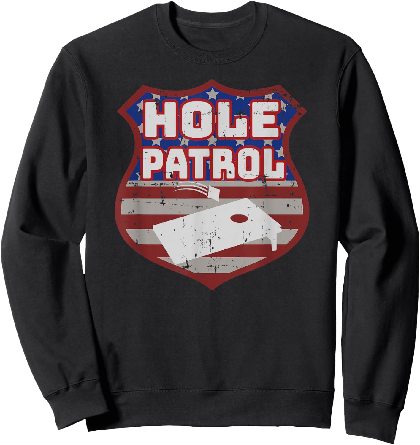 Cornhole Game Toss Men Women Team Beanbags Hole Patrol Sweatshirt - Sweatshirt | Black