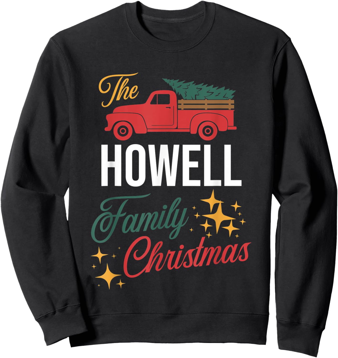 The Howell Family Christmas Matching Pajamas Group Gift Sweatshirt - Sweatshirt | Black