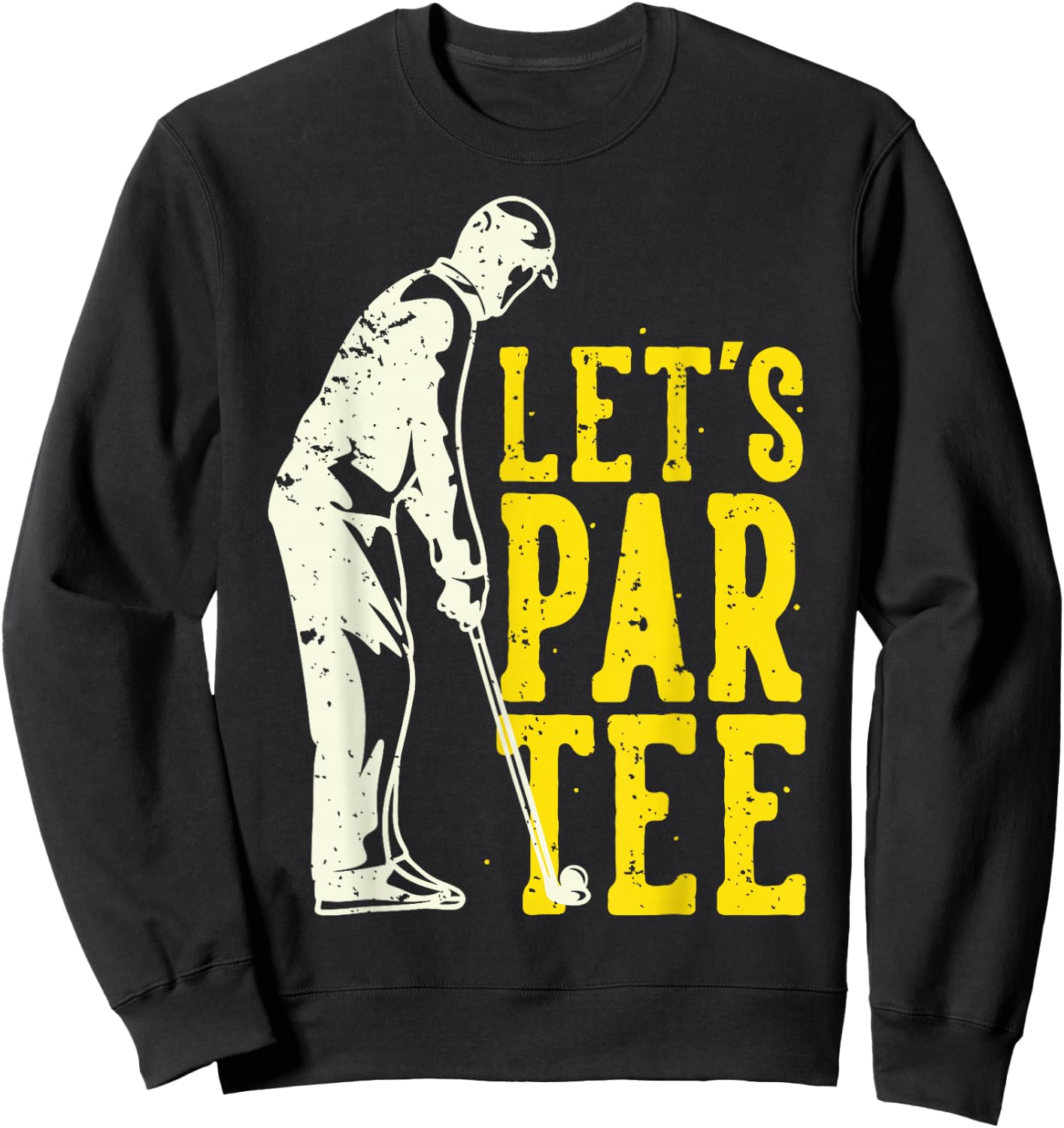 Let's Par Golf Sweatshirt - Sweatshirt | Black