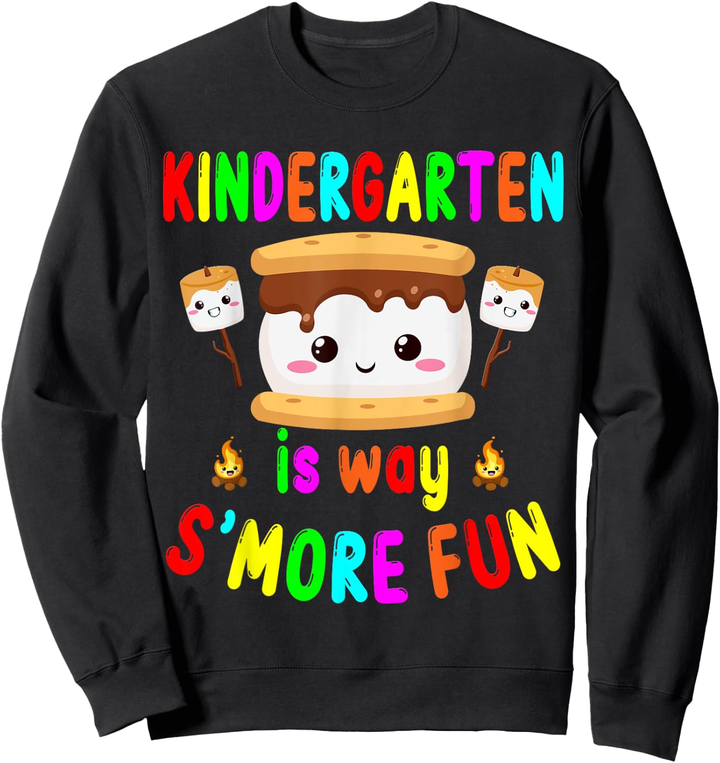 Back to School Kindergarten is way S'more Fun Kids Teachers Sweatshirt - Sweatshirt | Black