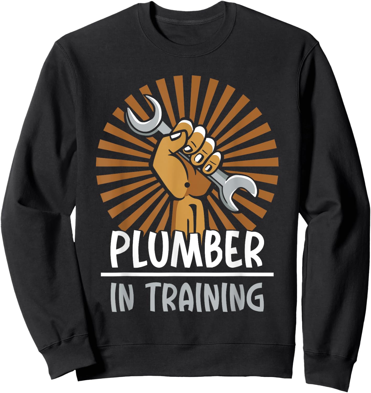 Plumber In Training Pipe Plumbing Plumbers Pipefitter Sweatshirt - Sweatshirt | Black