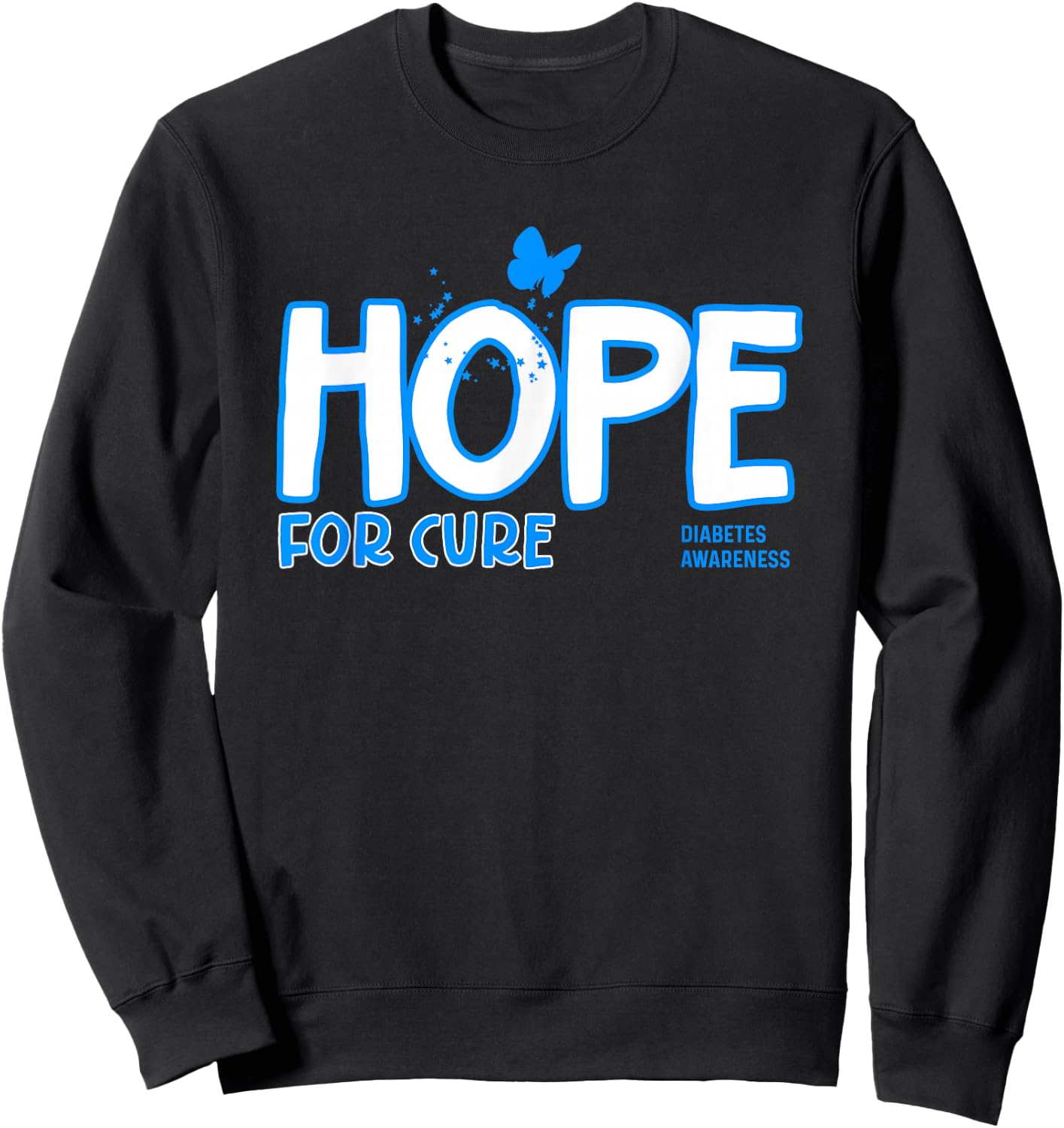 Hope for Cure Diabetes Awareness Sweatshirt - Sweatshirt | Black