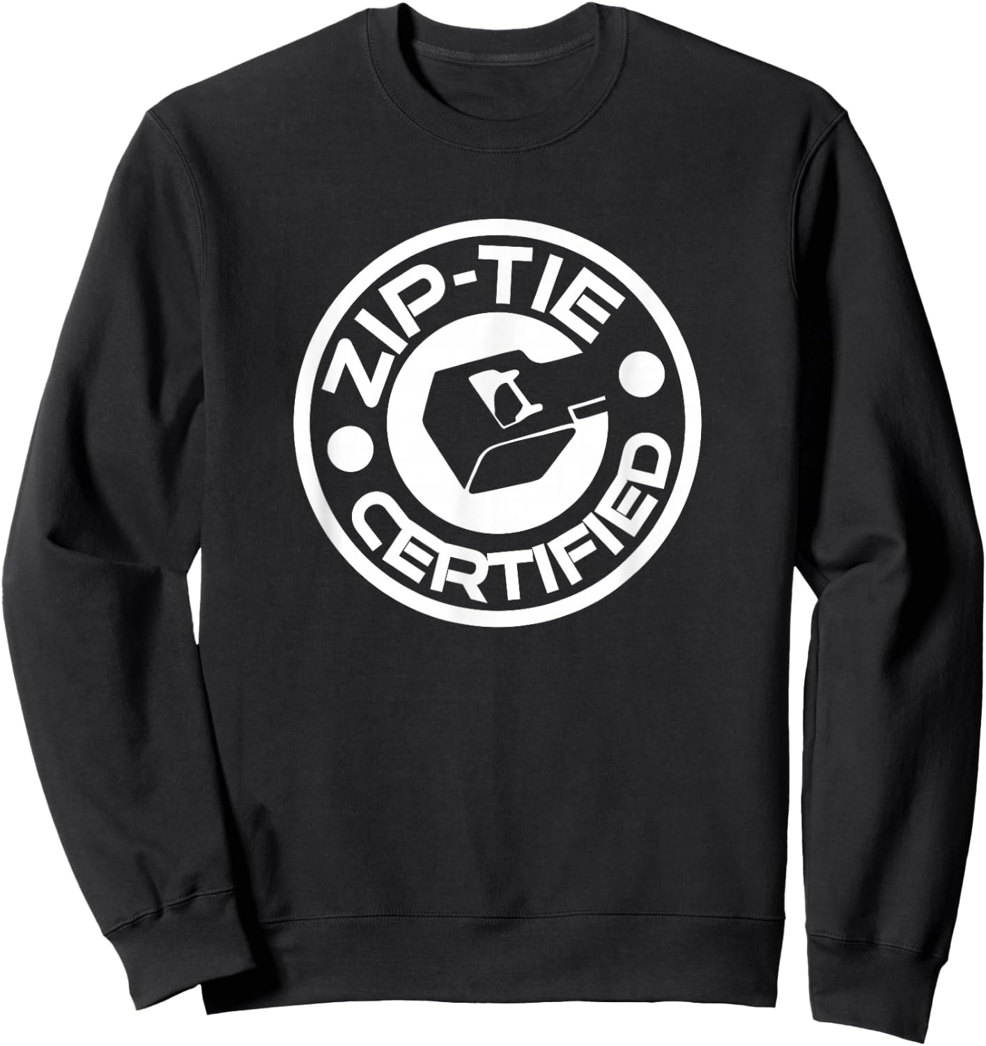 Funny Mechanic Novelty Merch Zip Tie Certified ZipTie Technician Fix It Man Jimmy Rigging Black Cotton 90% Polyester 10% Men's Small Classic Fit Round Collar Short Sleeve Sweatshirt - Sweatshirt | Black