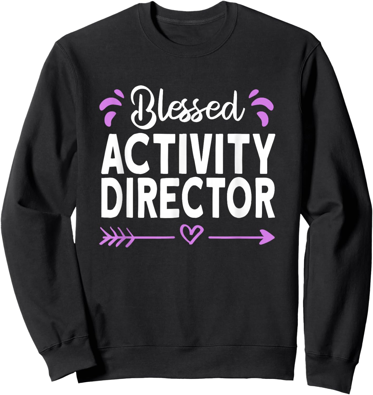Blessed Activity Director Sweatshirt - Sweatshirt | Black