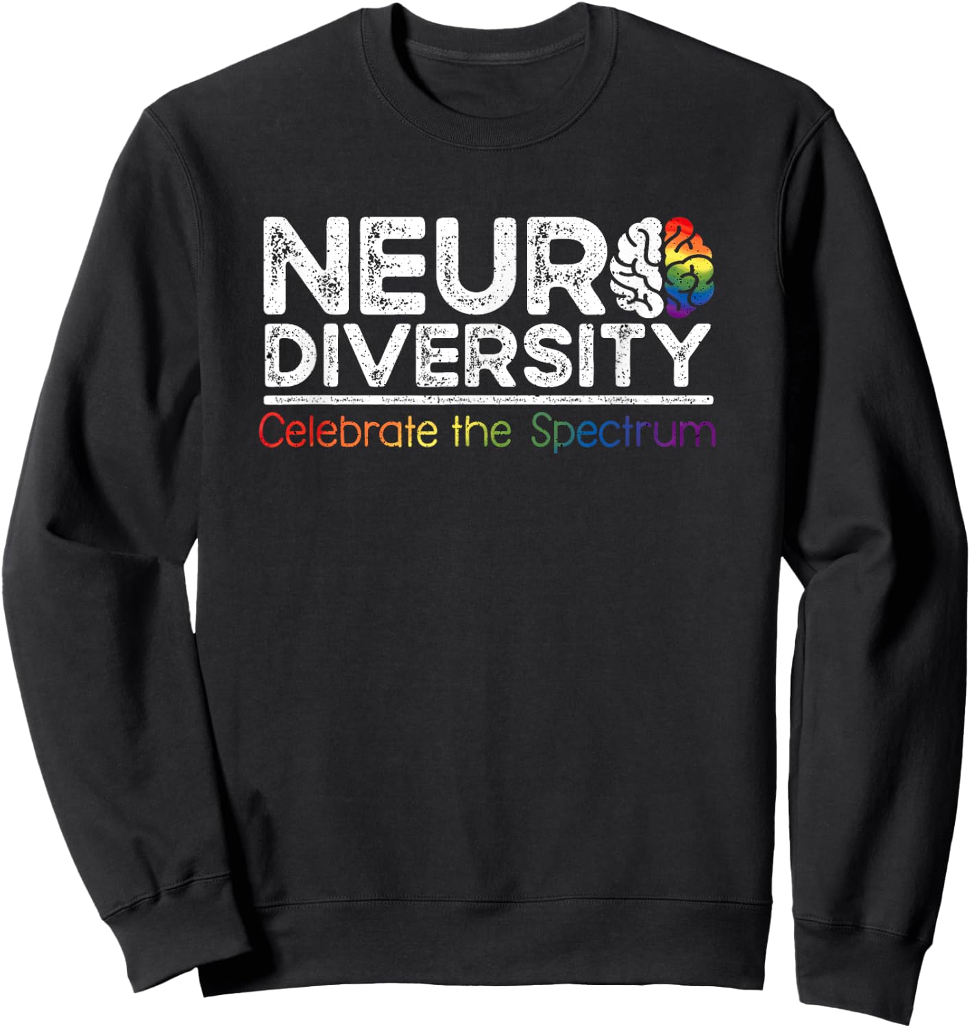 Neurodiversity Celebrate Mental Health ADHD Autism Awareness Sweatshirt - Sweatshirt | Black