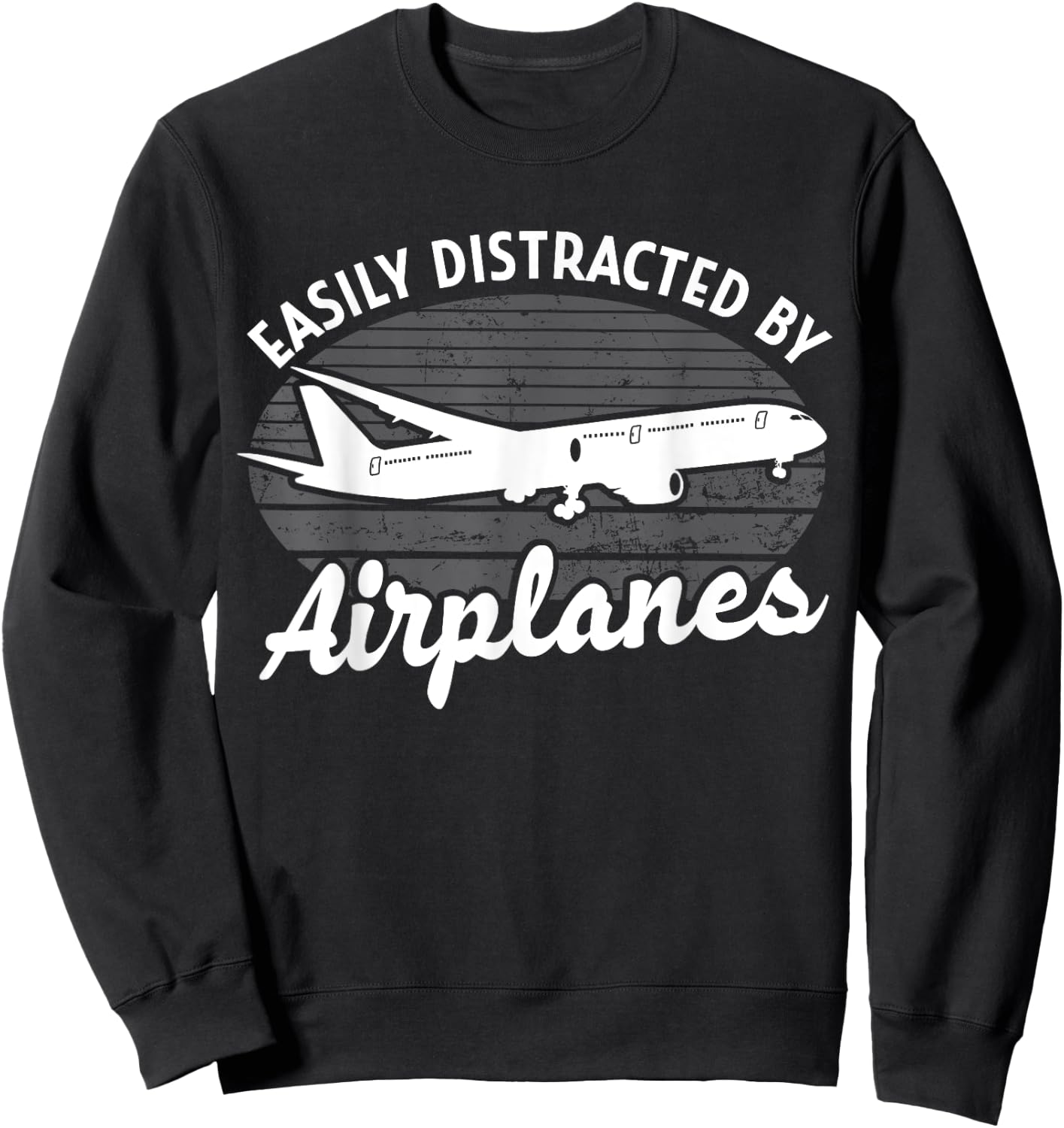 Easily Distracted By Airplanes Aviation Pilot Airplane Lover Sweatshirt - Sweatshirt | Black