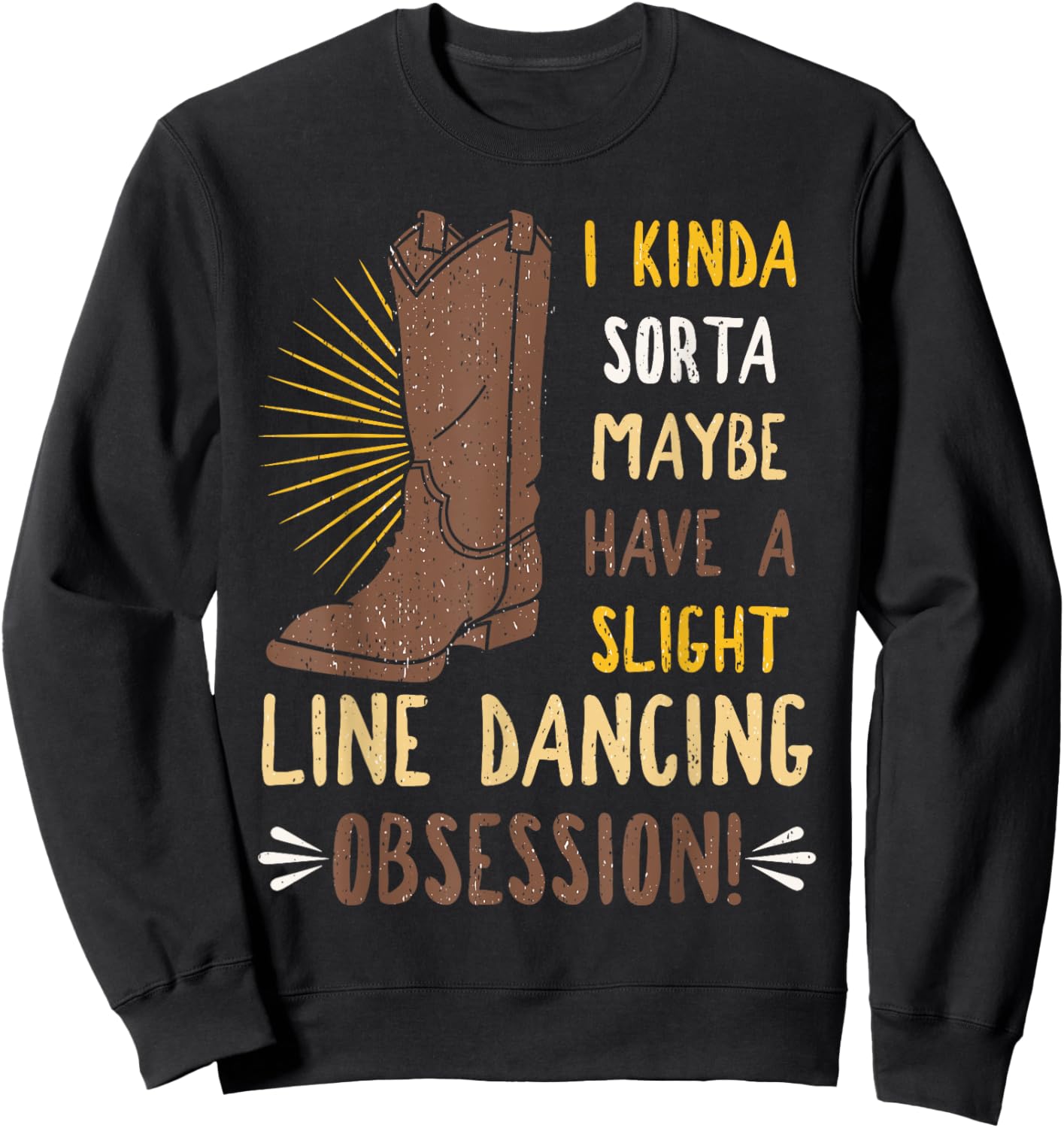 Line Dancing Choreographed Group Dancer Dance Teacher Gift Sweatshirt - Sweatshirt | Black