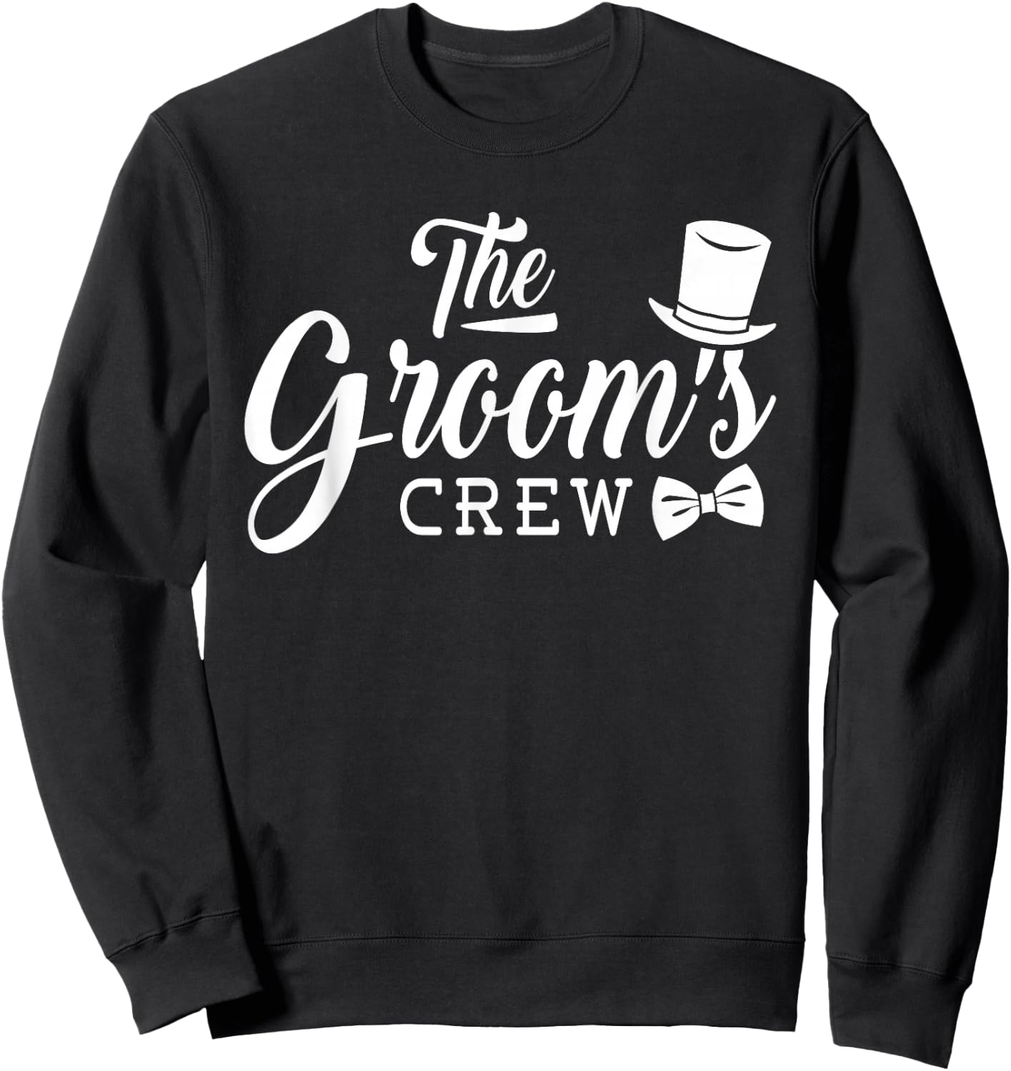 Groom's Crew - Bachelor Party Stag Groomsmen Getaway Wedding Sweatshirt - Sweatshirt | Black