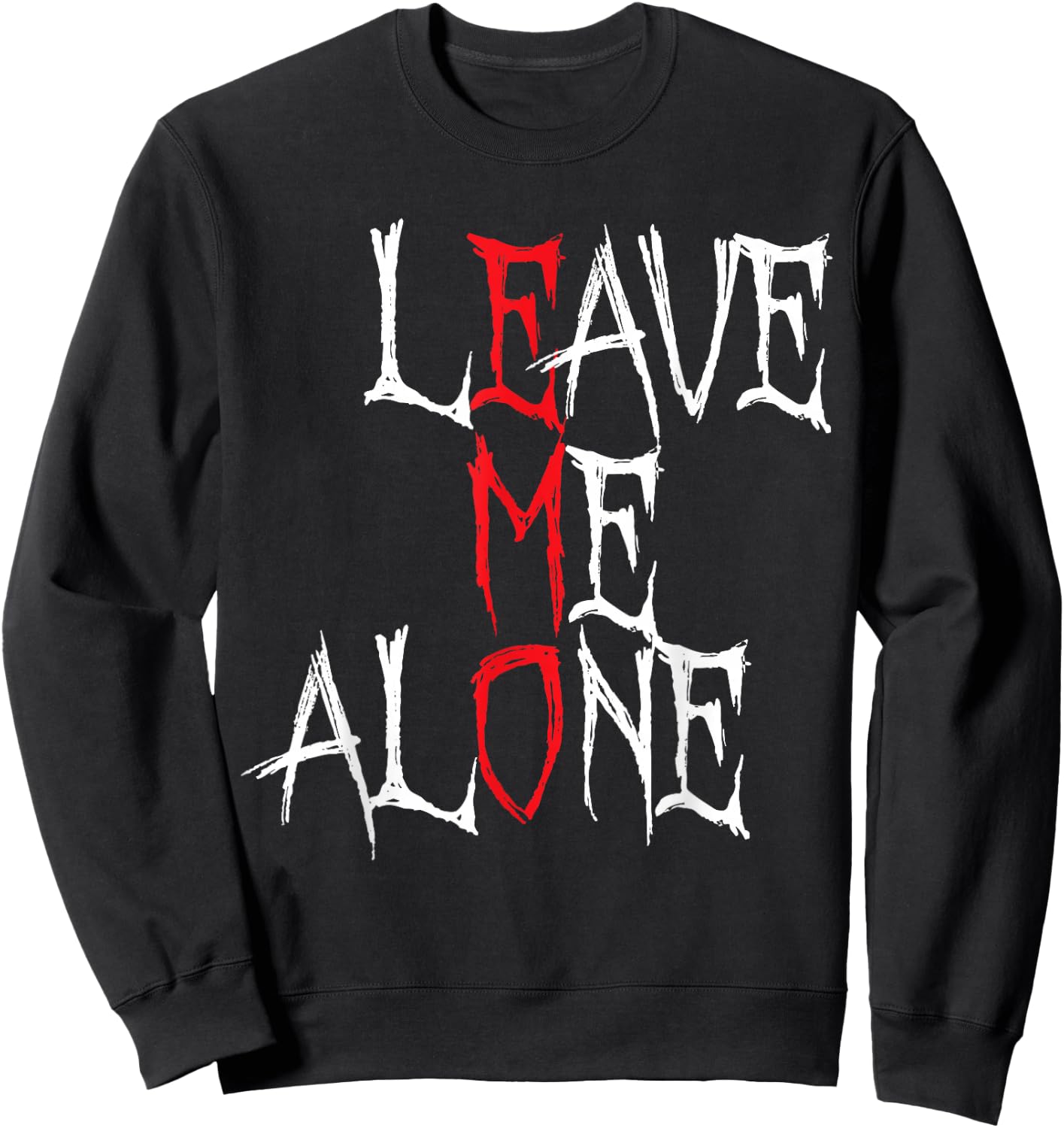 Leave me Alone Emo Aesthetic Goth Scene Alternative Music Sweatshirt - Sweatshirt | Black