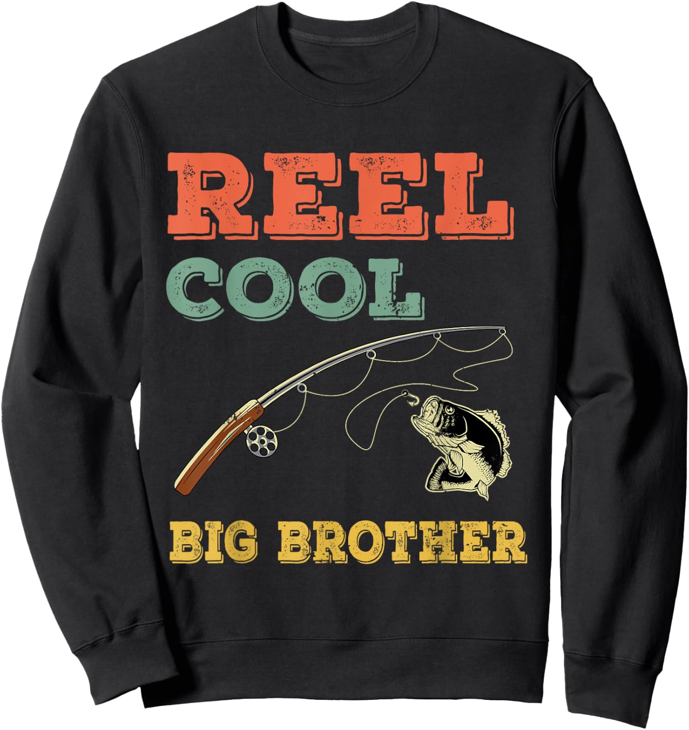 Reel Cool Big Brothers Gift Older Brother Boys Fishing Gift Sweatshirt - Sweatshirt | Black