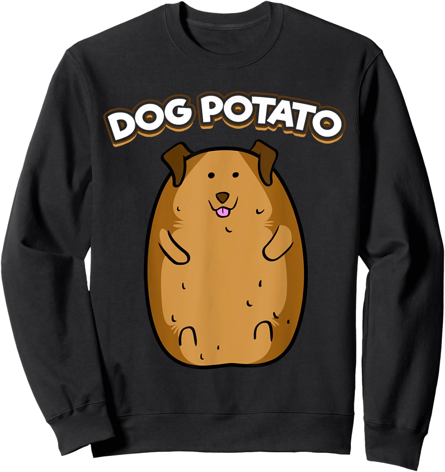 Dog Potato Funny Cute Fat Potato Canine Animal Women Girls Kids Sweatshirt - Sweatshirt | Black
