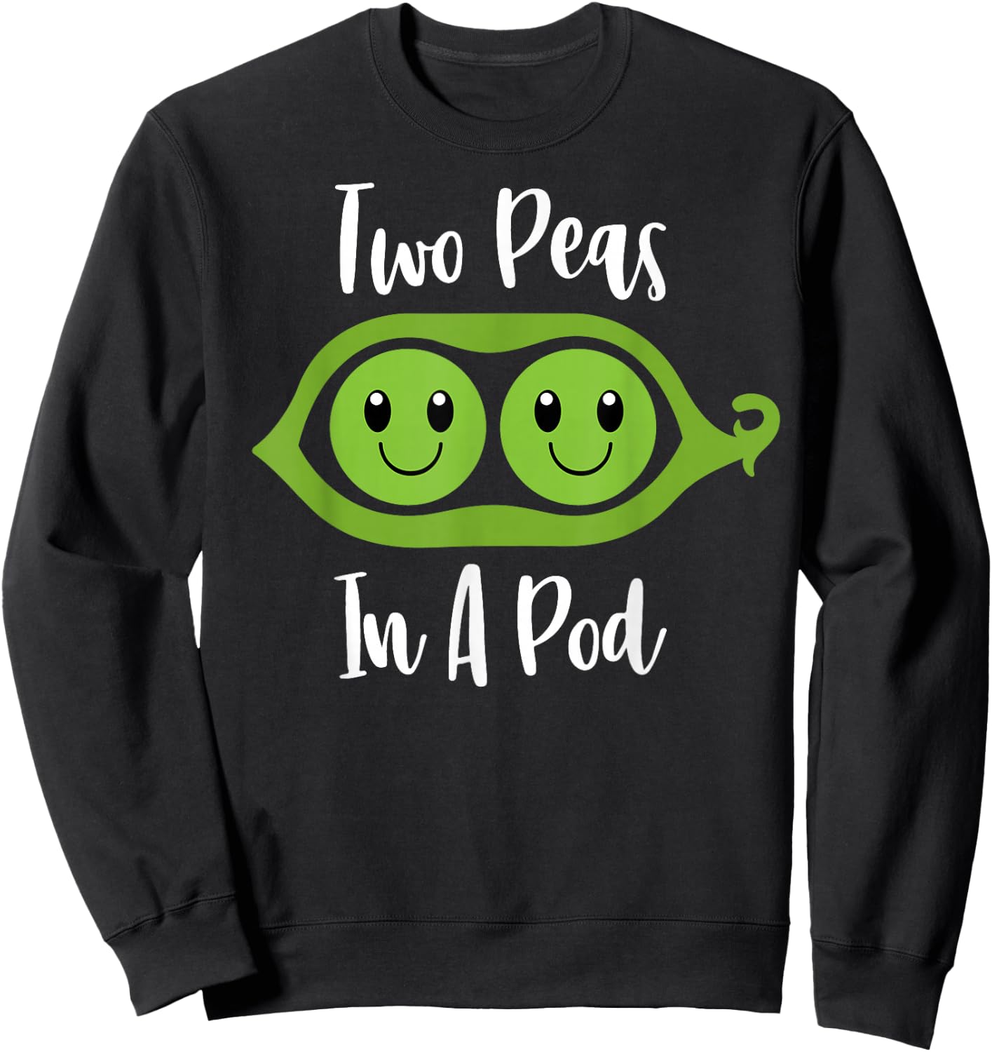 TWO PEAS IN A POD Cute Brother Sister Twins Couples Matching Sweatshirt - Sweatshirt | Black