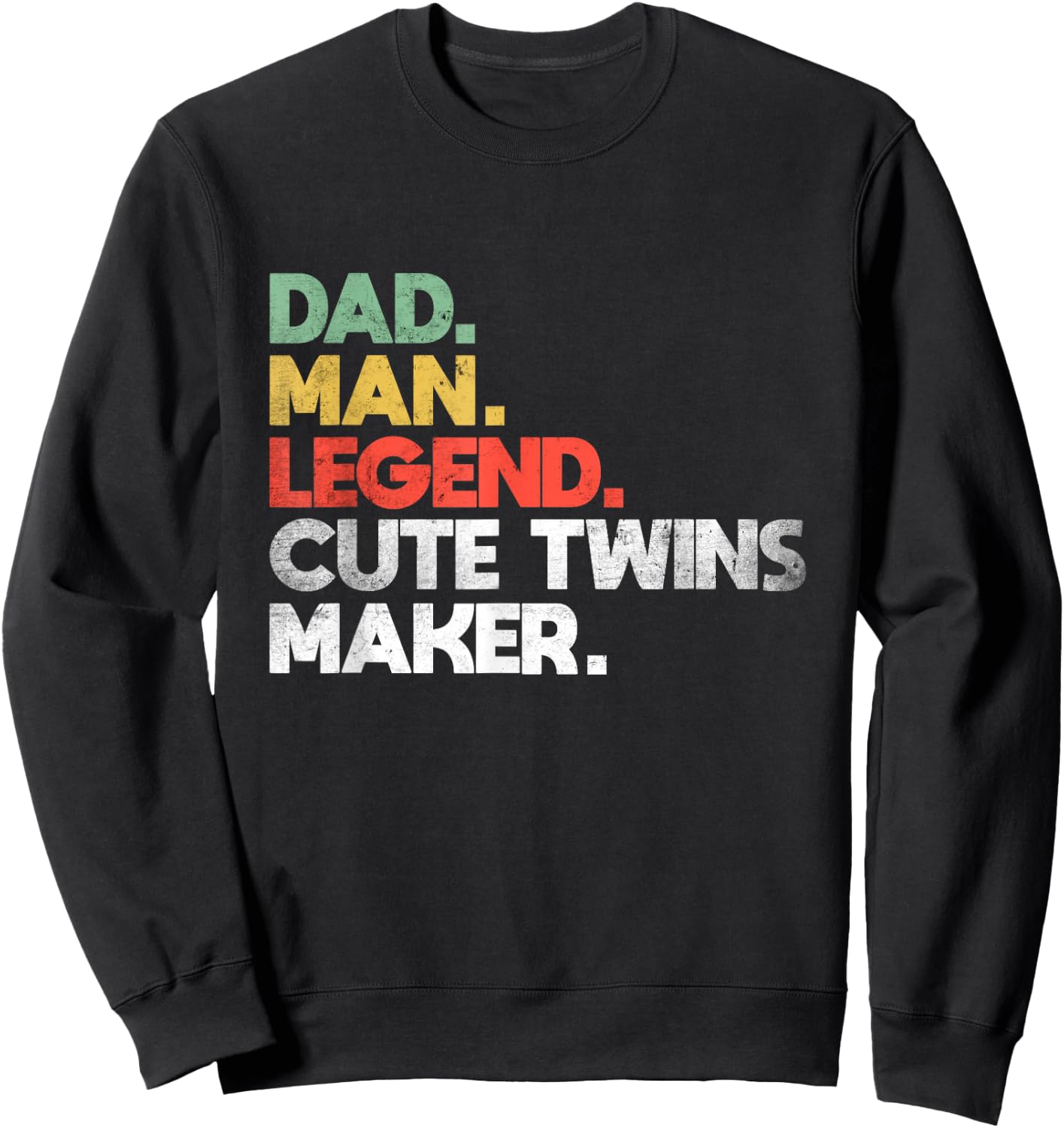Funny Dad of Twins Cute Twins Maker Daddy of Twins 2023 Sweatshirt - Sweatshirt | Black