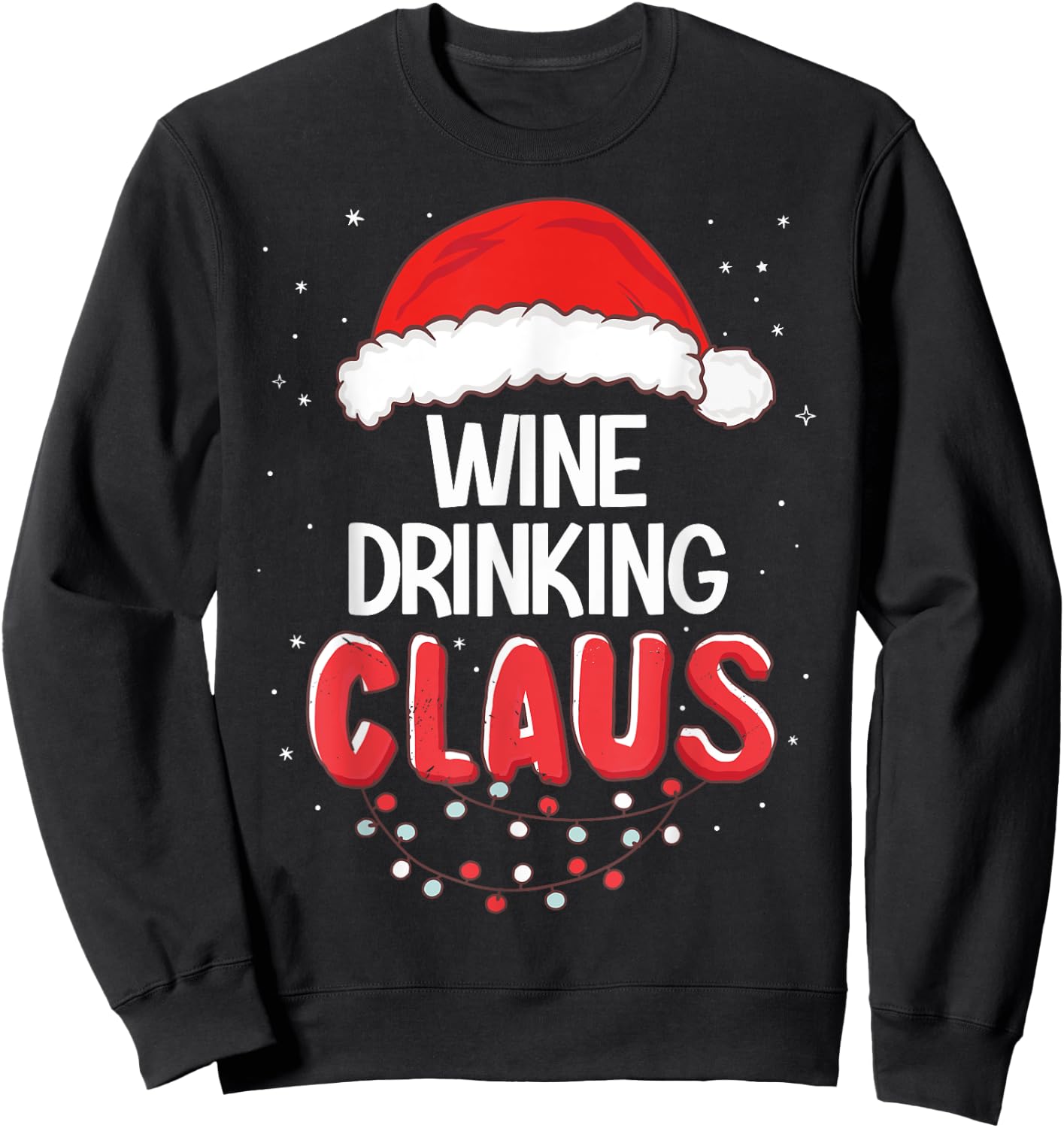 Wine Drinking Santa Claus Christmas Matching Costume Sweatshirt - Sweatshirt | Black