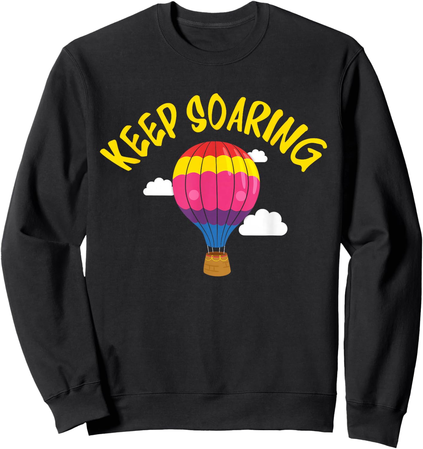 Keep Soaring Hot Air Balloon Enthusiast Motivational Sweatshirt - Sweatshirt | Black