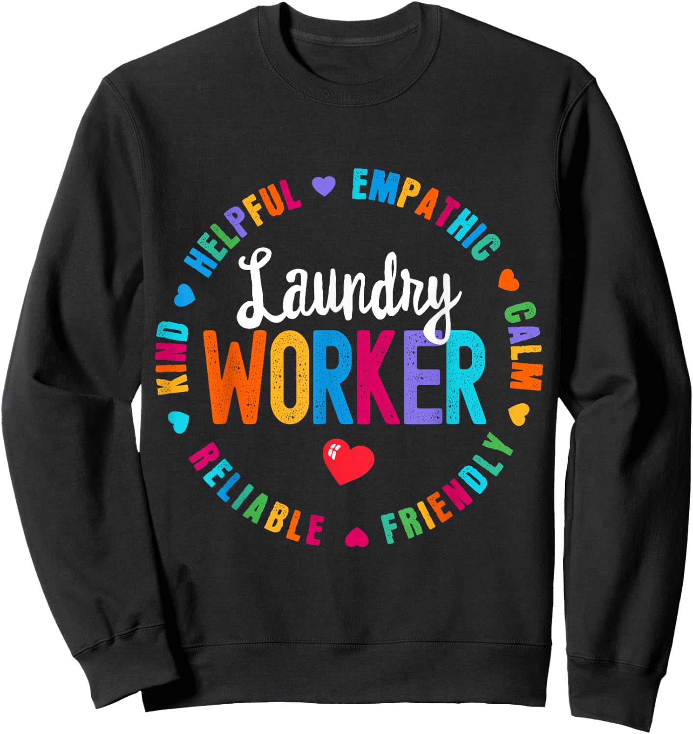 Laundry Worker Appreciation Week healthcare workers Women Sweatshirt - Sweatshirt | Black