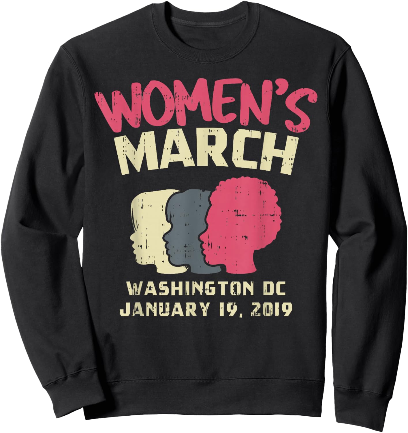 March Washington DC Shirt January 19 2019 Heads Sweatshirt - Sweatshirt | Black