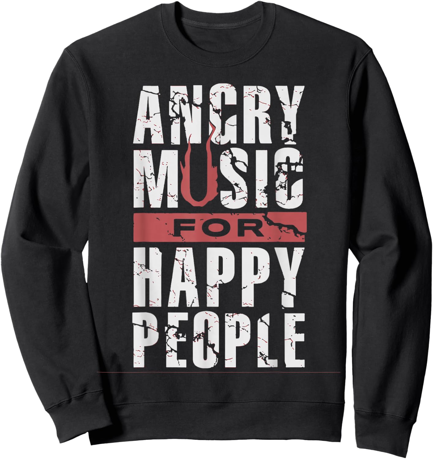 Angry Music for Happy People Sweatshirt - Sweatshirt | Black