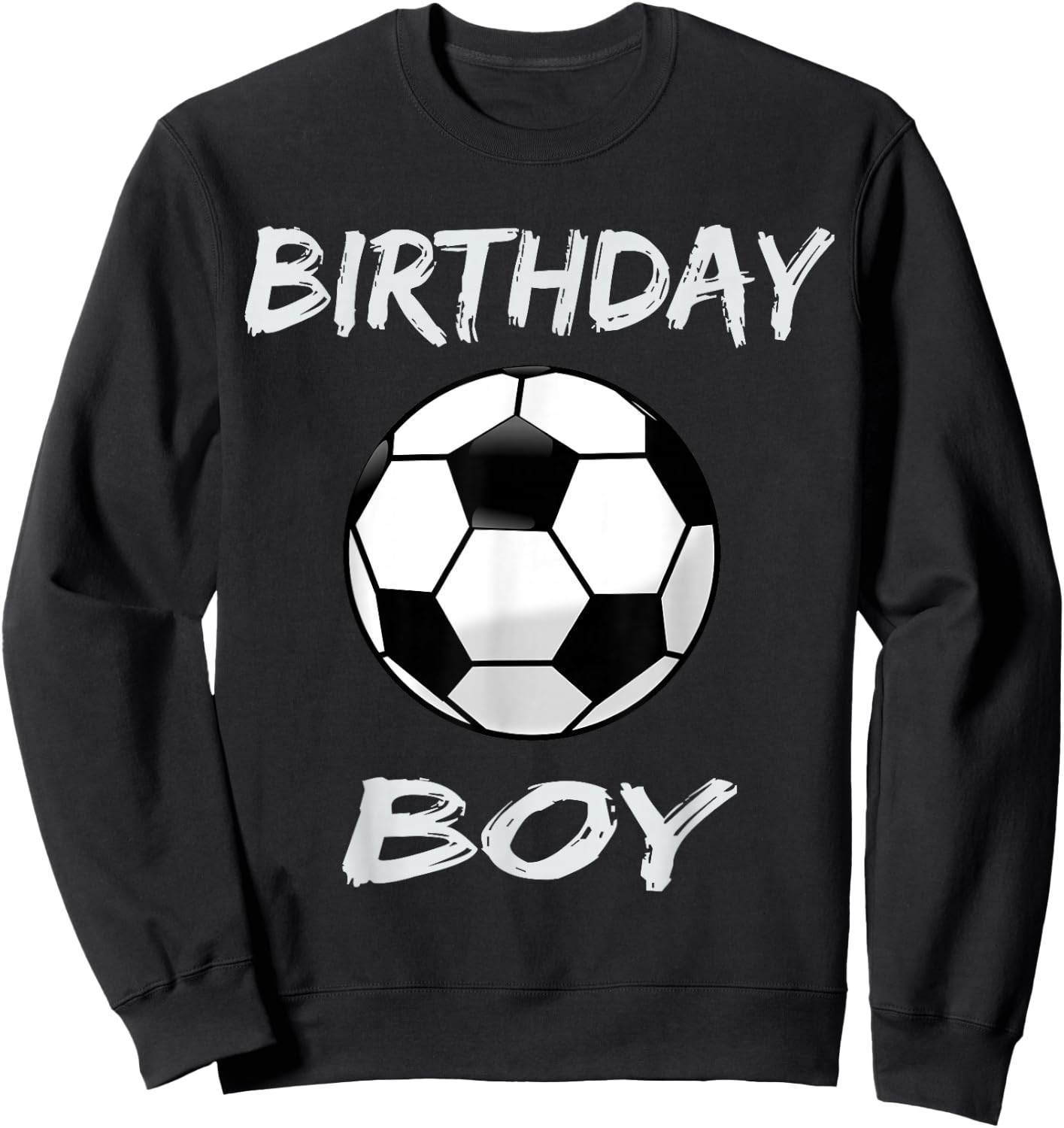 Soccer Birthday Boy , Soccer Theme Birthday Party Sweatshirt - Sweatshirt | Black