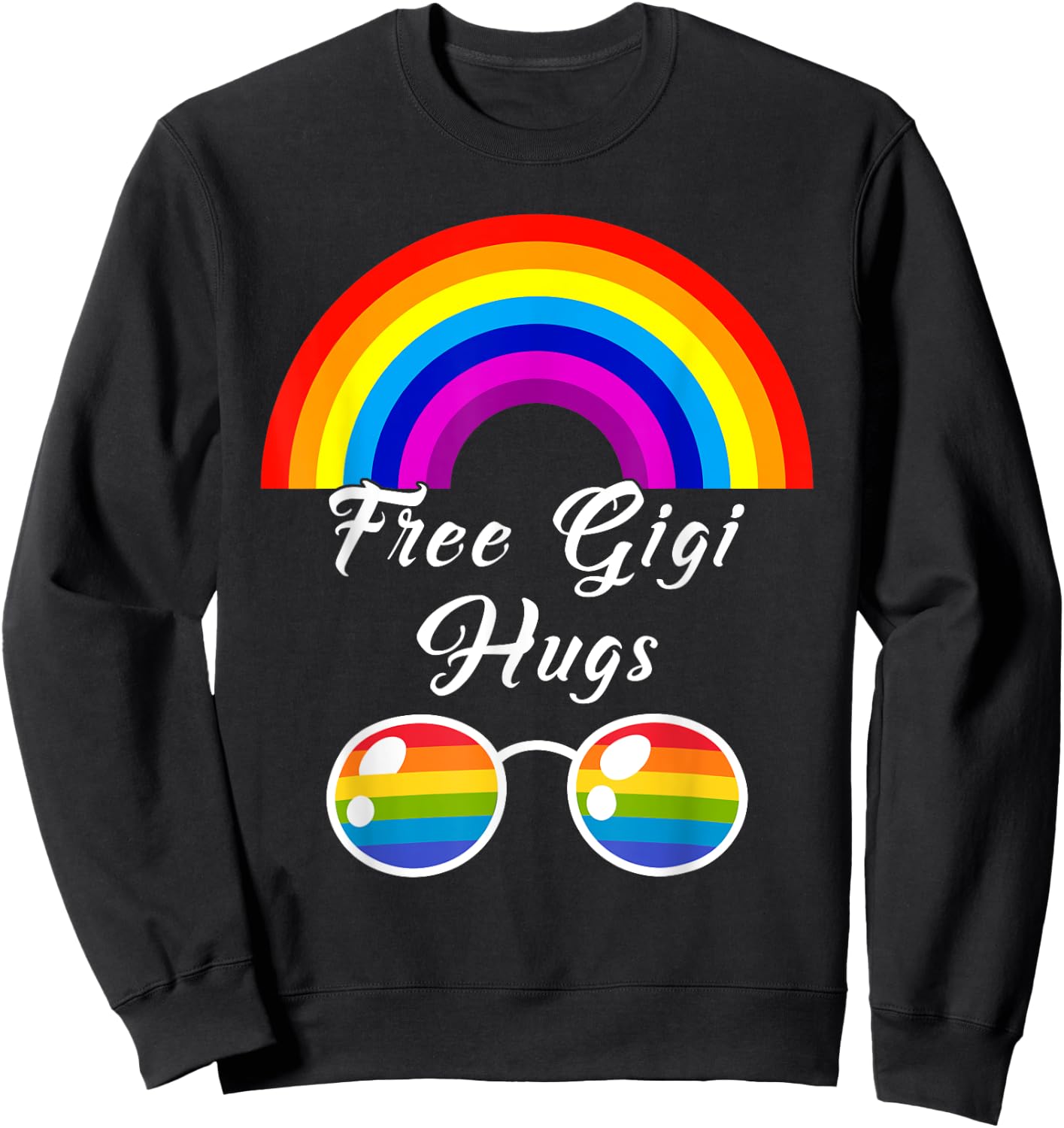 Free Gigi Hugs LGBT Ally Rainbow Sunglasses Gay Pride Month Sweatshirt - Sweatshirt | Black