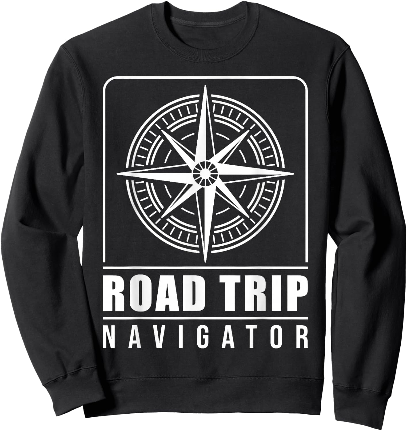 Traveler Vacation Road Trip Navigator Map Sweatshirt - Sweatshirt | Black