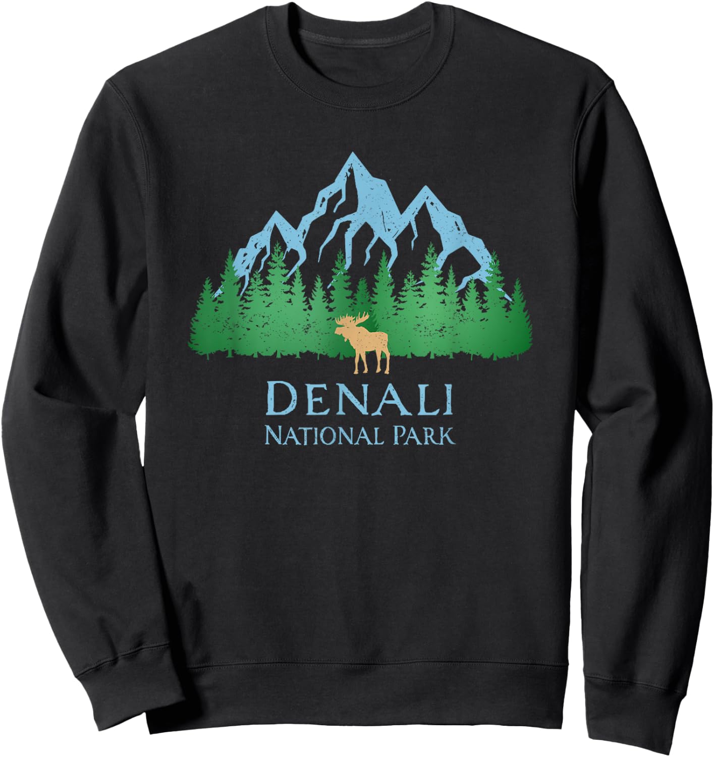 Denali National Park Alaska Mountain Trees Moose Souvenir Sweatshirt - Sweatshirt | Black