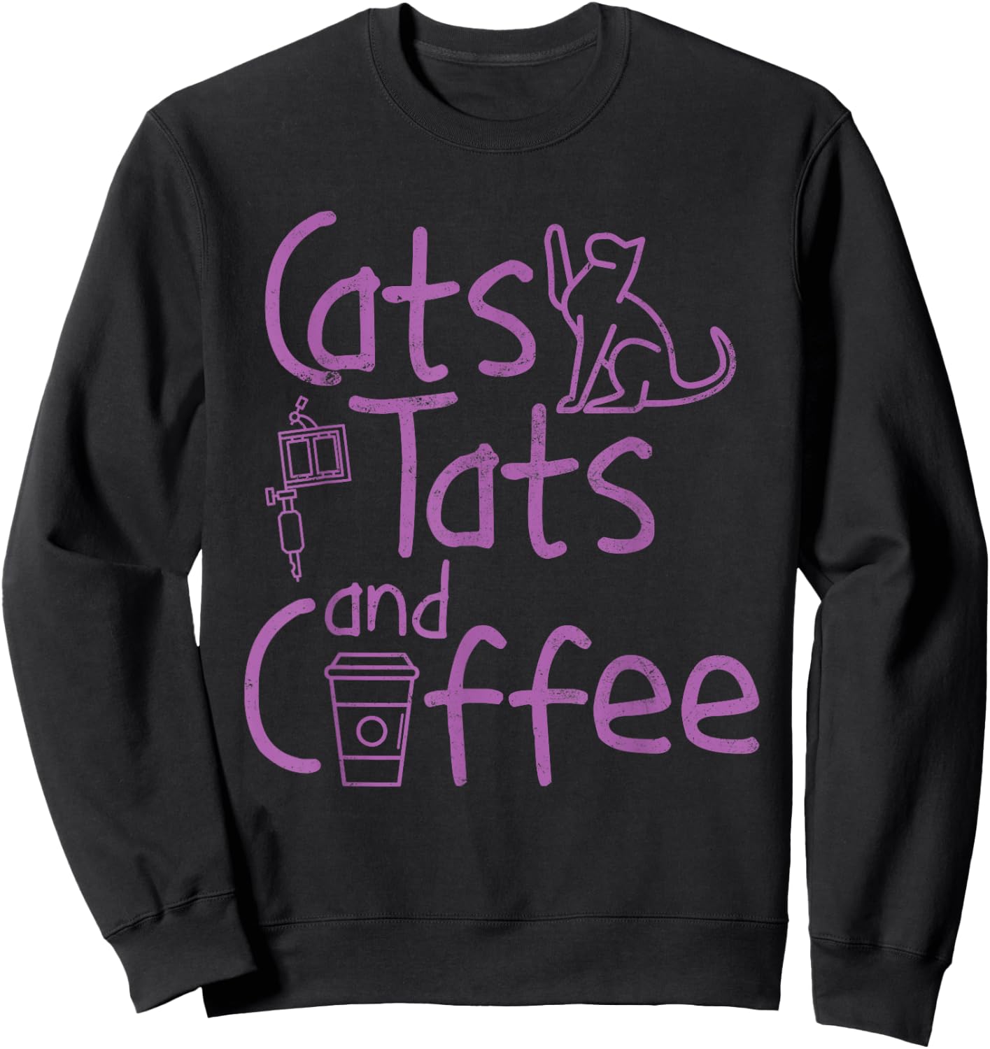 Funny Tattoo Shirt Cats Tats and Coffee Tattoo Shirt Gift Sweatshirt - Sweatshirt | Black