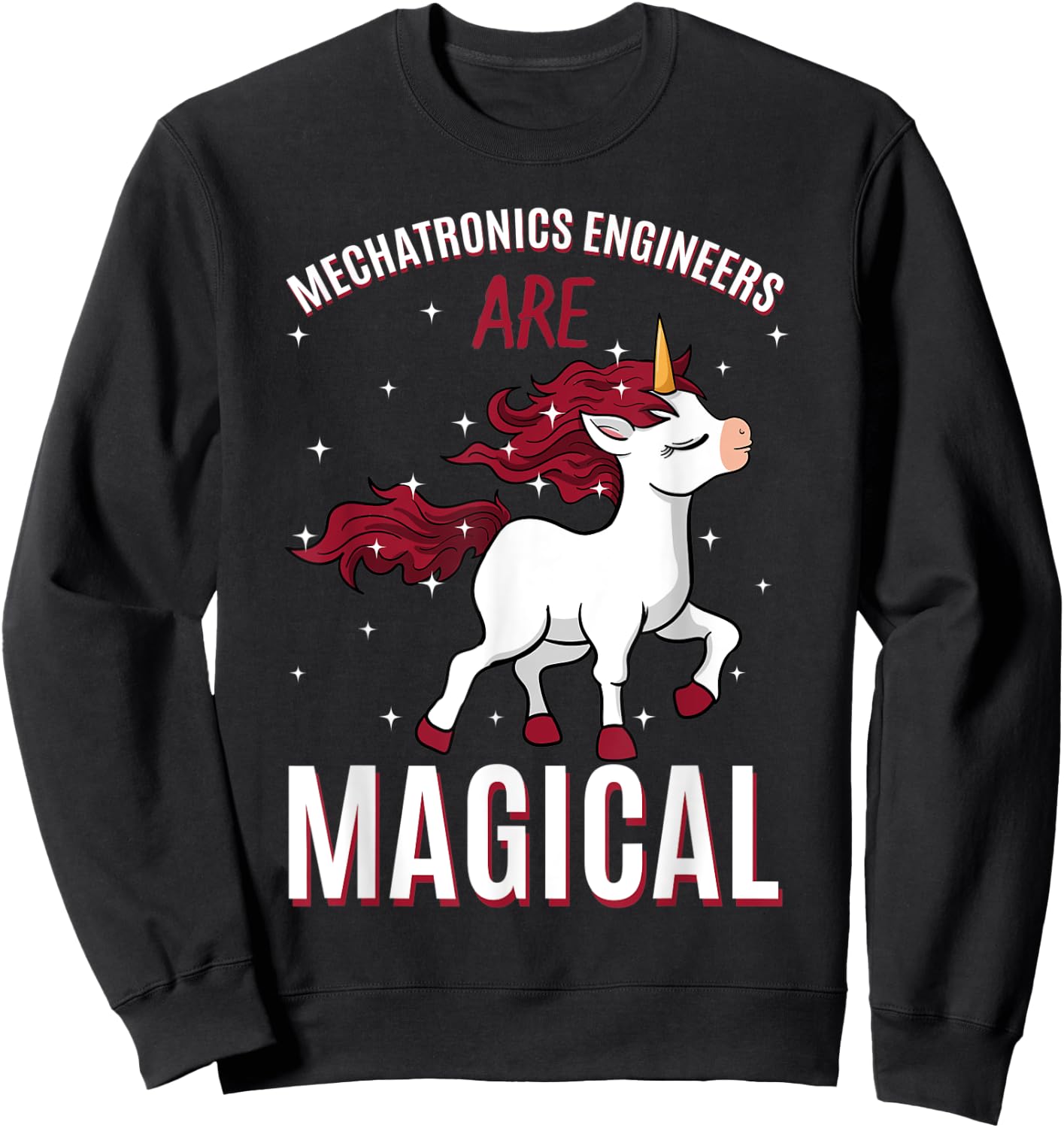 Mechatronics Engineers Are Magical Unicorn Robotics Job Sweatshirt - Sweatshirt | Black