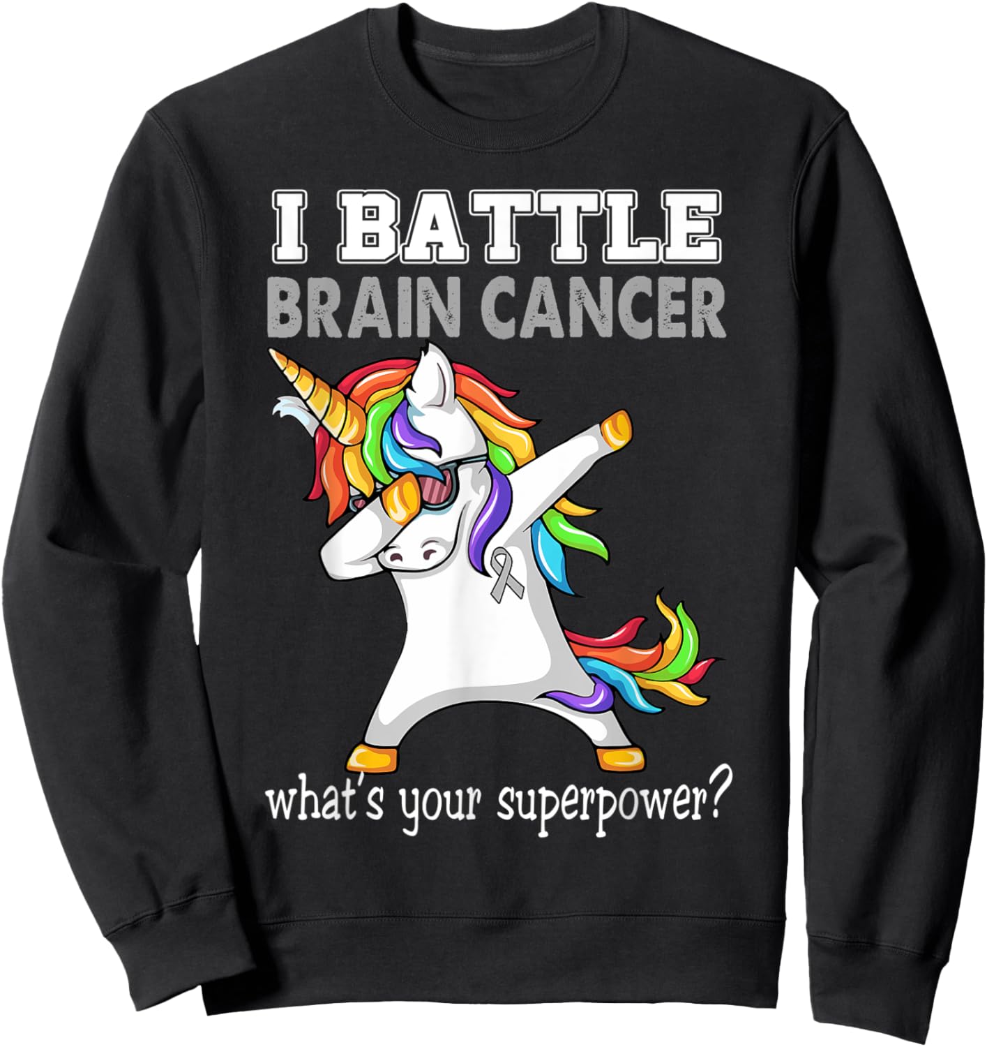 Unicorn I Battle Brain Cancer Awareness Sweatshirt - Sweatshirt | Black